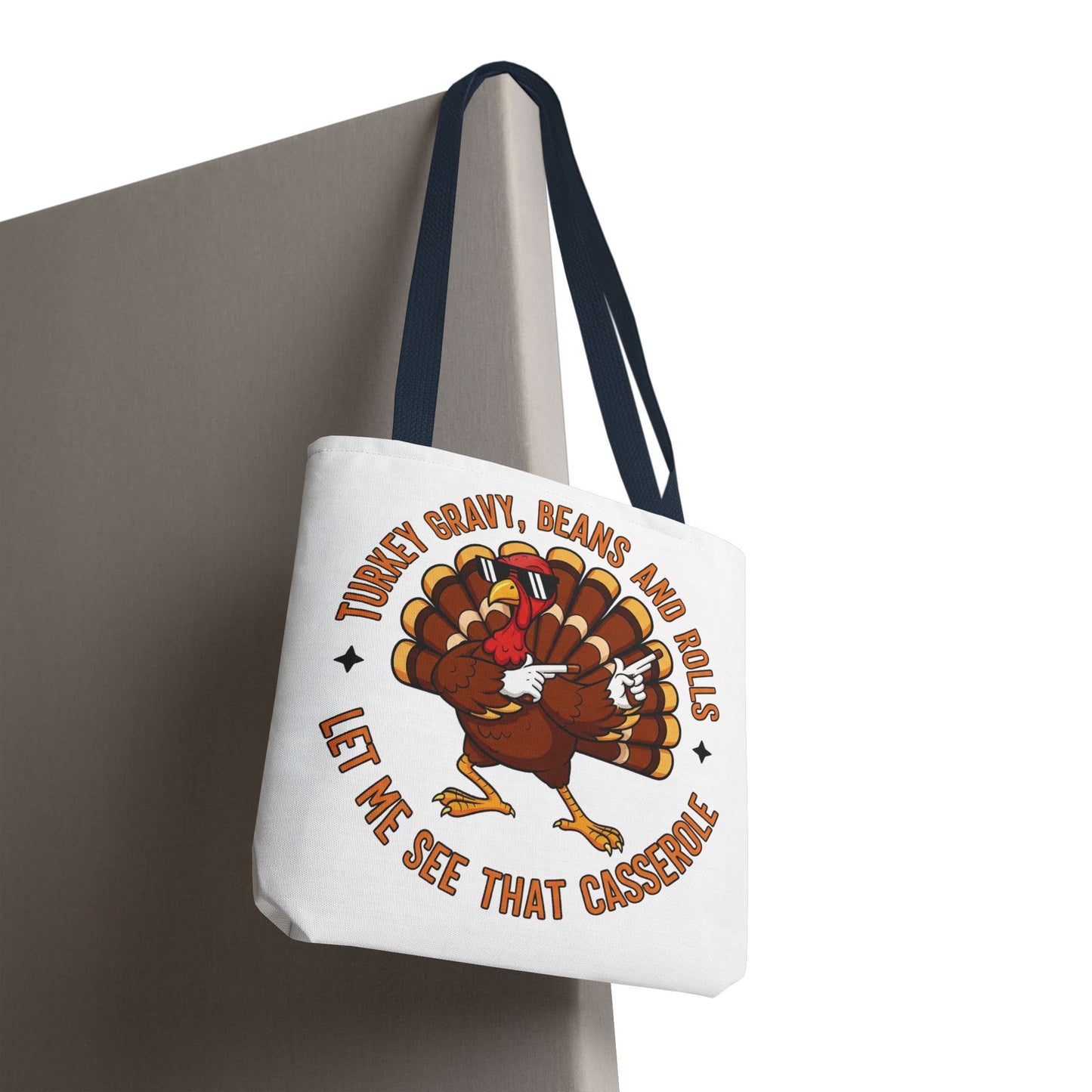 🦃 Thanksgiving Turkey Tote Bag – Let Me See That Casserole Style 🍠🎶