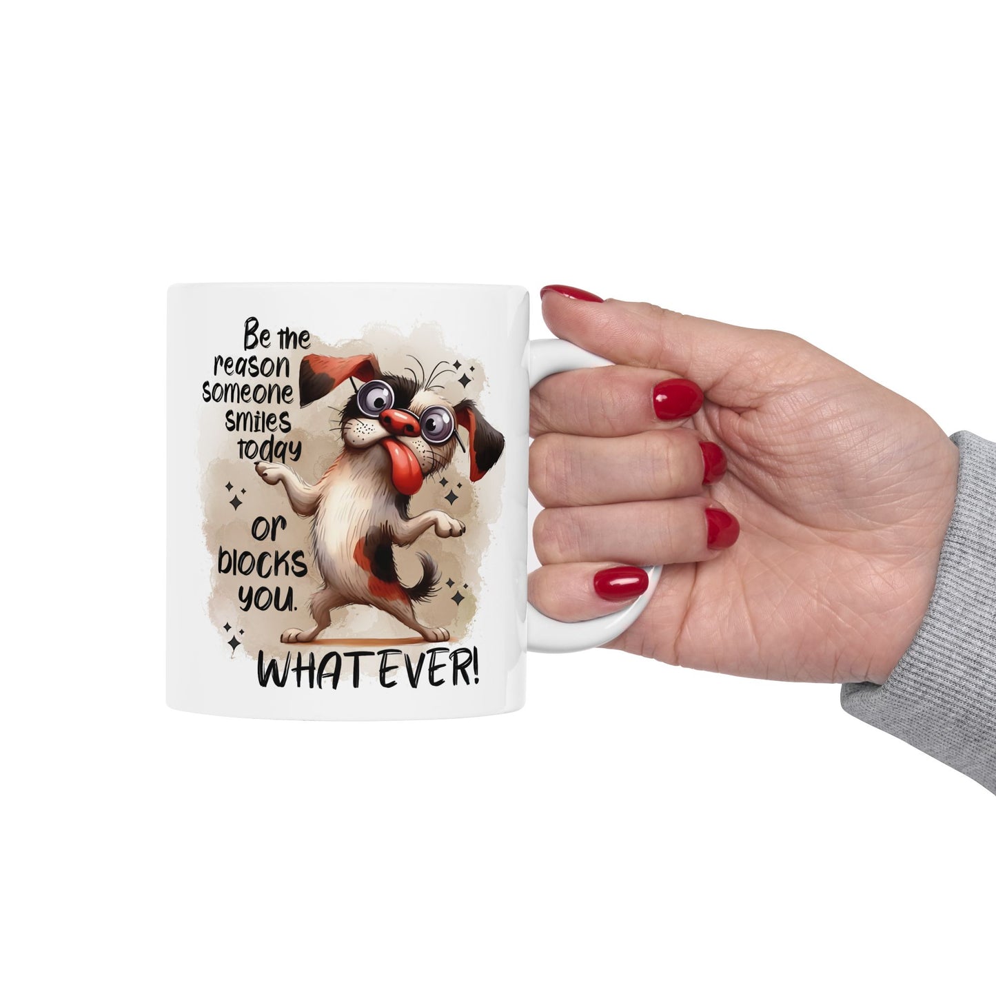 Taza de café "Sé la razón por la que alguien sonríe hoy": ¡un cachorro atrevido con actitud!