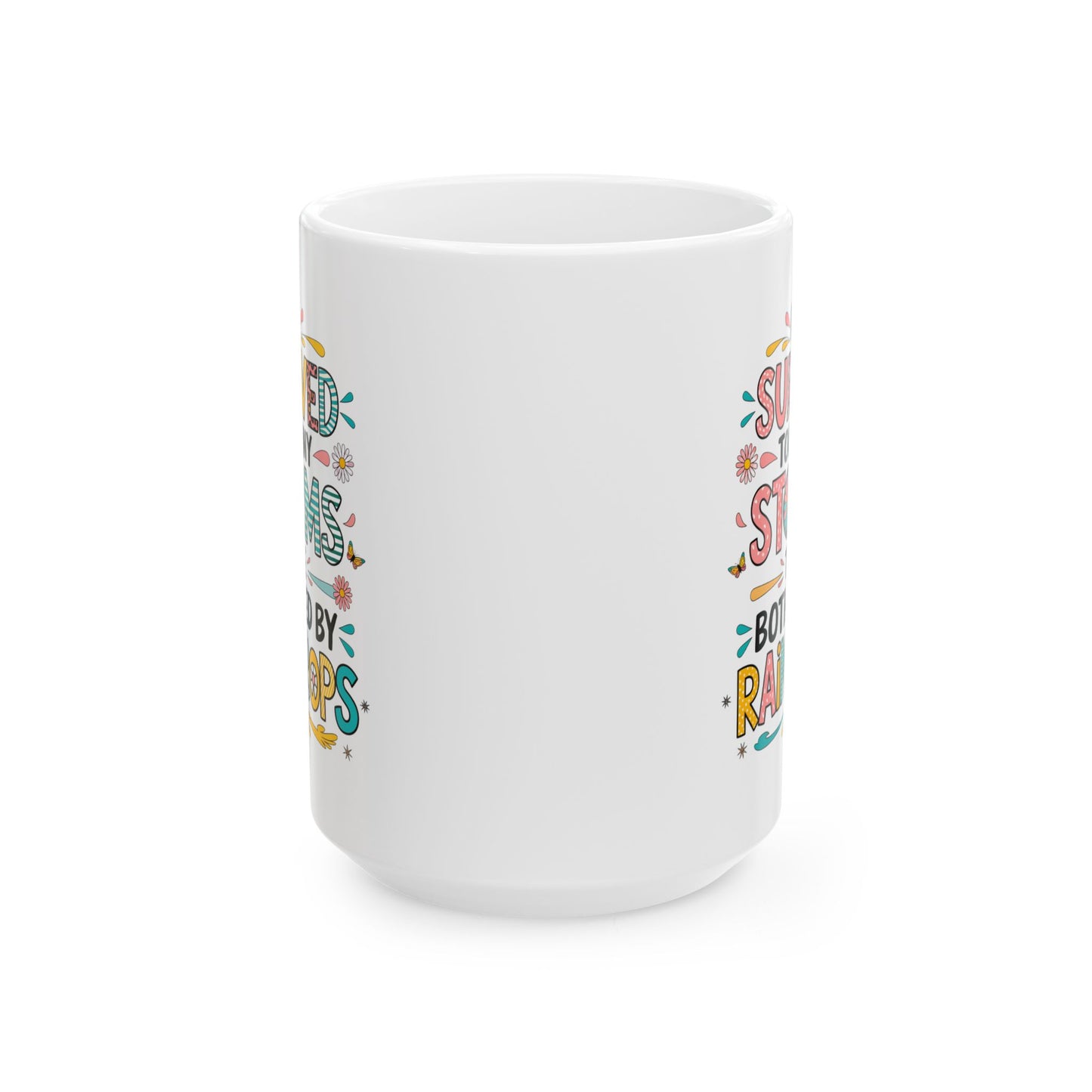 Taza motivacional "He sobrevivido a demasiadas tormentas como para que me molesten las gotas de lluvia"