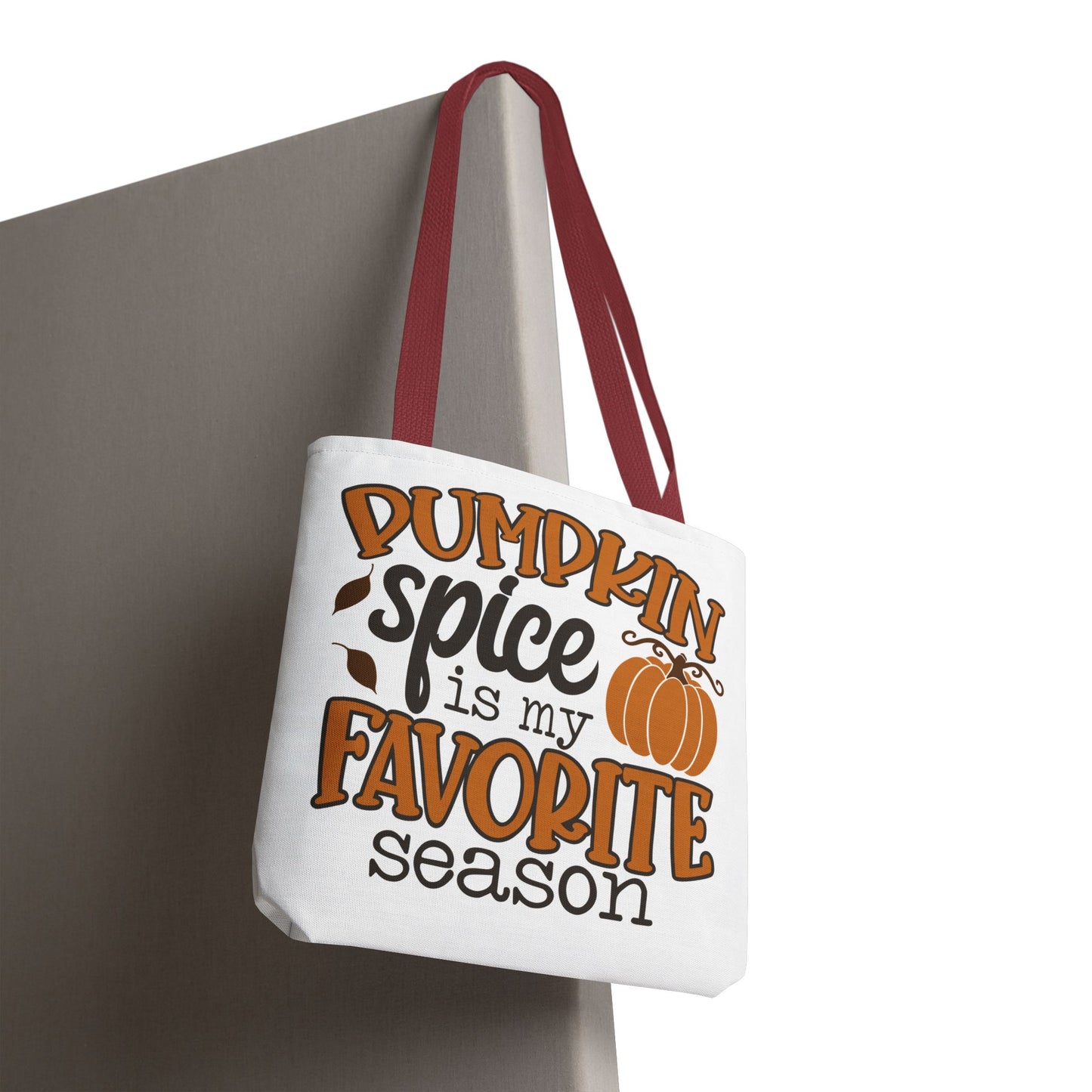 ๐ Pumpkin Spice Is My Favorite Season Tote Bag โ Fall Vibes You Can Carry ๐๐