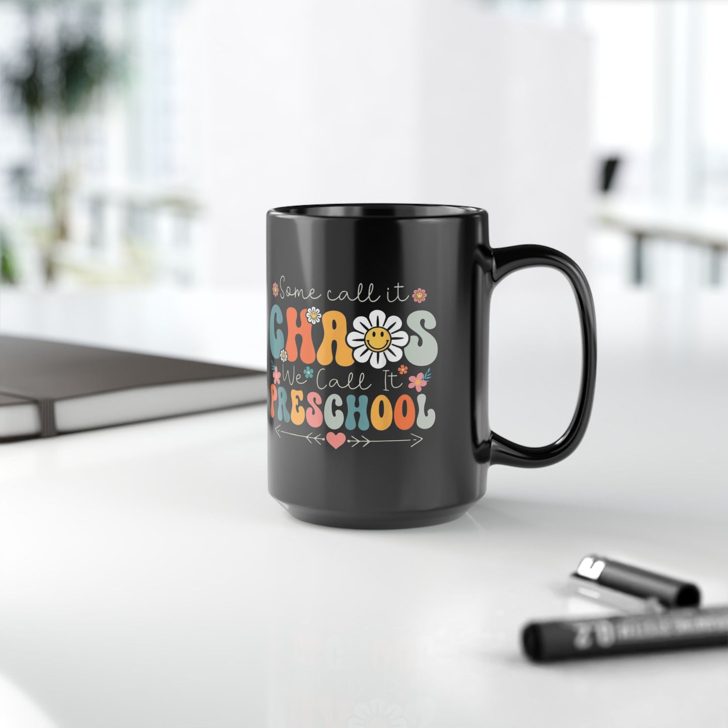Algunos lo llaman caos, nosotros lo llamamos preescolar – Taza de café bohemia