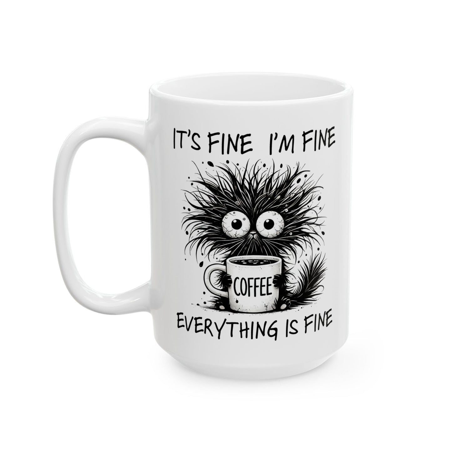 ☕ "Está bien" – Taza divertida para amantes del café y del humor