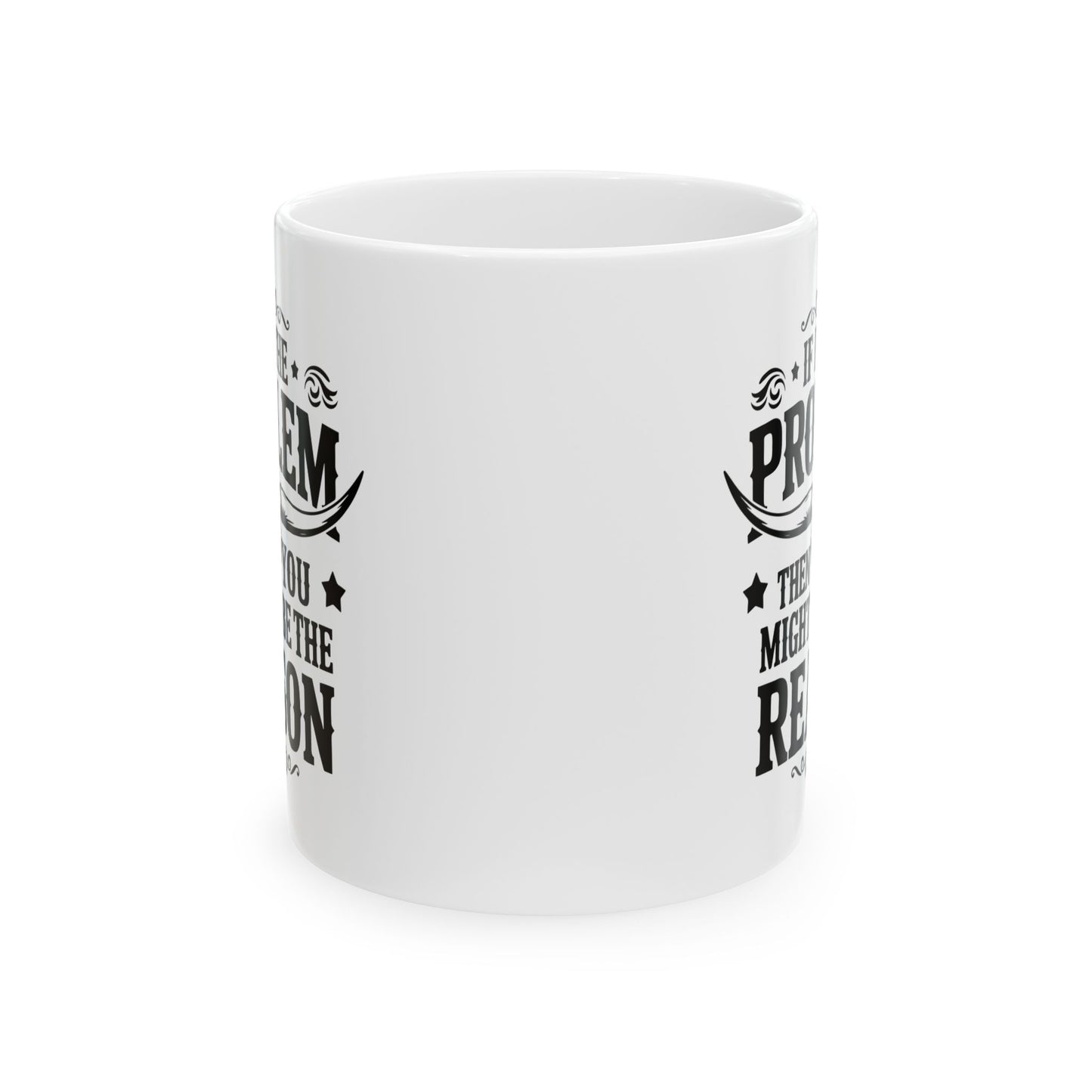 Taza con forma de calavera de vaca «Si yo soy el problema, tú debes ser la razón»: ¡atrevida, divertida y elegante!