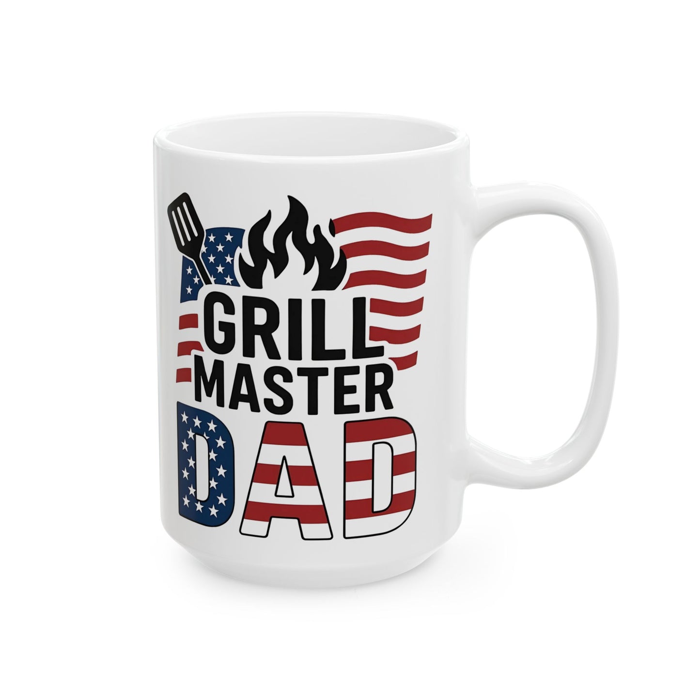 USAš„ Grill Master DAD ā Patriotic American Flag Coffee Mug (11oz & 15oz)