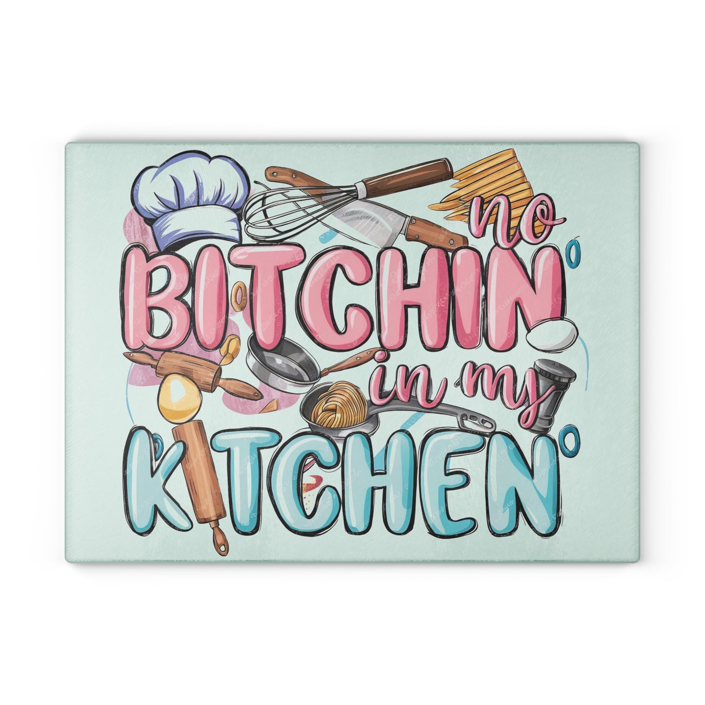 😆 No Bitchin' In My Kitchen Cutting Board – Sassy Kitchen Humor with Whisks, Eggs & Attitude 🍳💁♀️