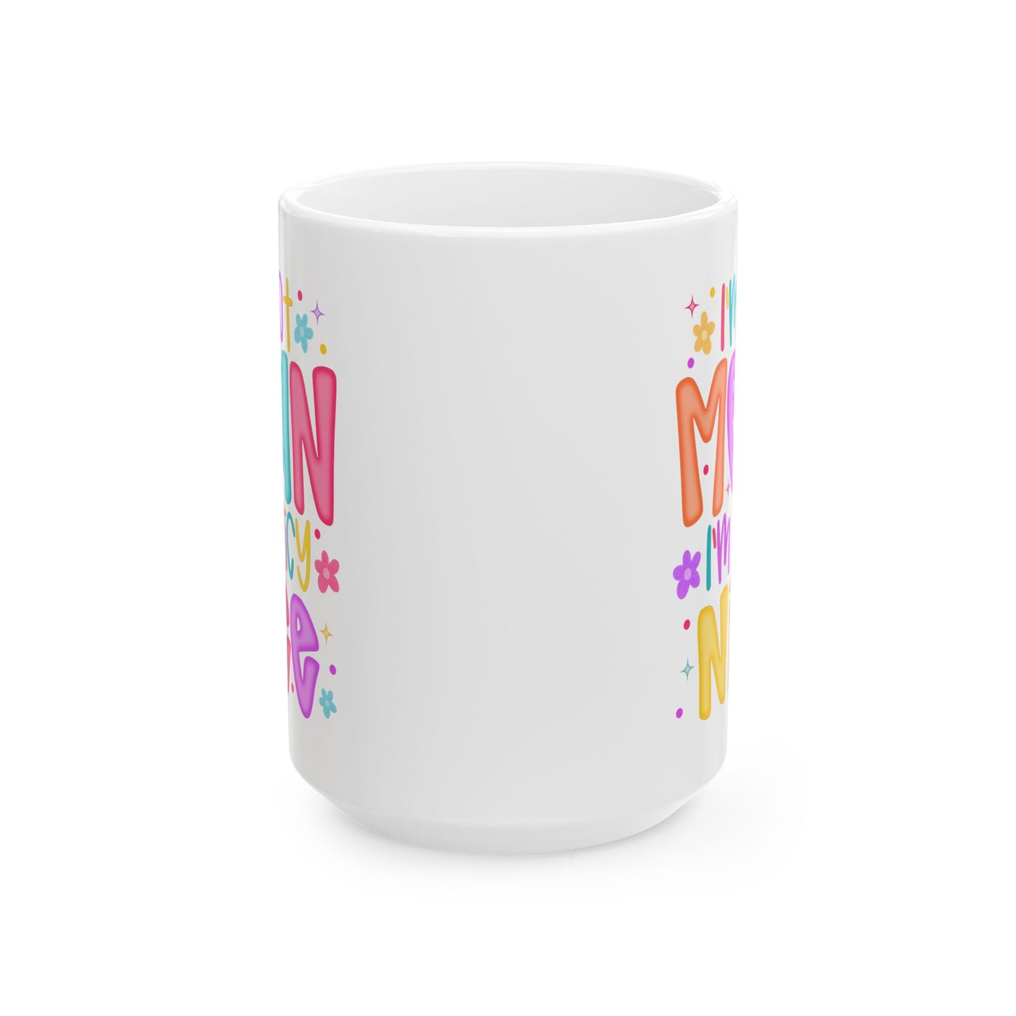 🌶️ I’m Not Mean I’m Spicy Nice Mug – Sassy & Sweet with a Splash of Attitude ☕🌈