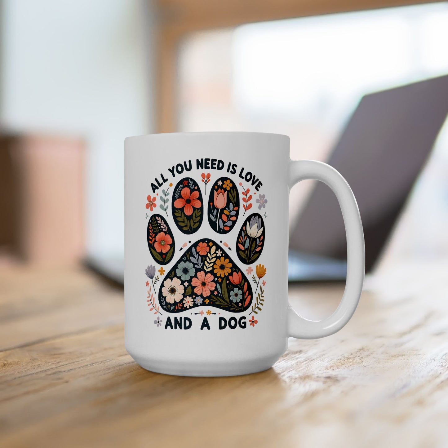 🐾 All You Need Is Love and a Dog Mug – Floral Paws & Heartwarming Sips 🌸🐶