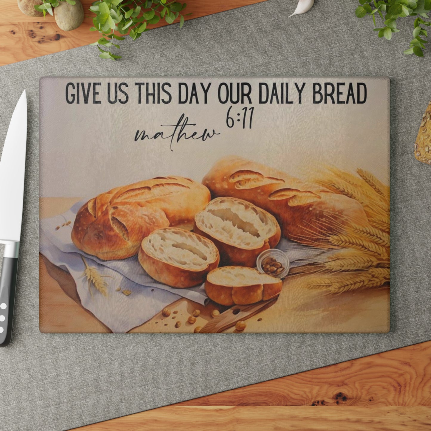 “Danos hoy nuestro pan de cada día” – Tabla de cortar de vidrio | Mateo 6:11 Escritura Decoración de cocina