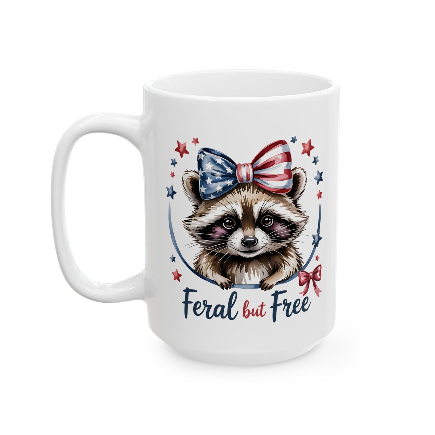 Taza "Mapache Salvaje pero Libre": ¡Celebra el espíritu de la libertad con esta adorable taza! EE. UU.
