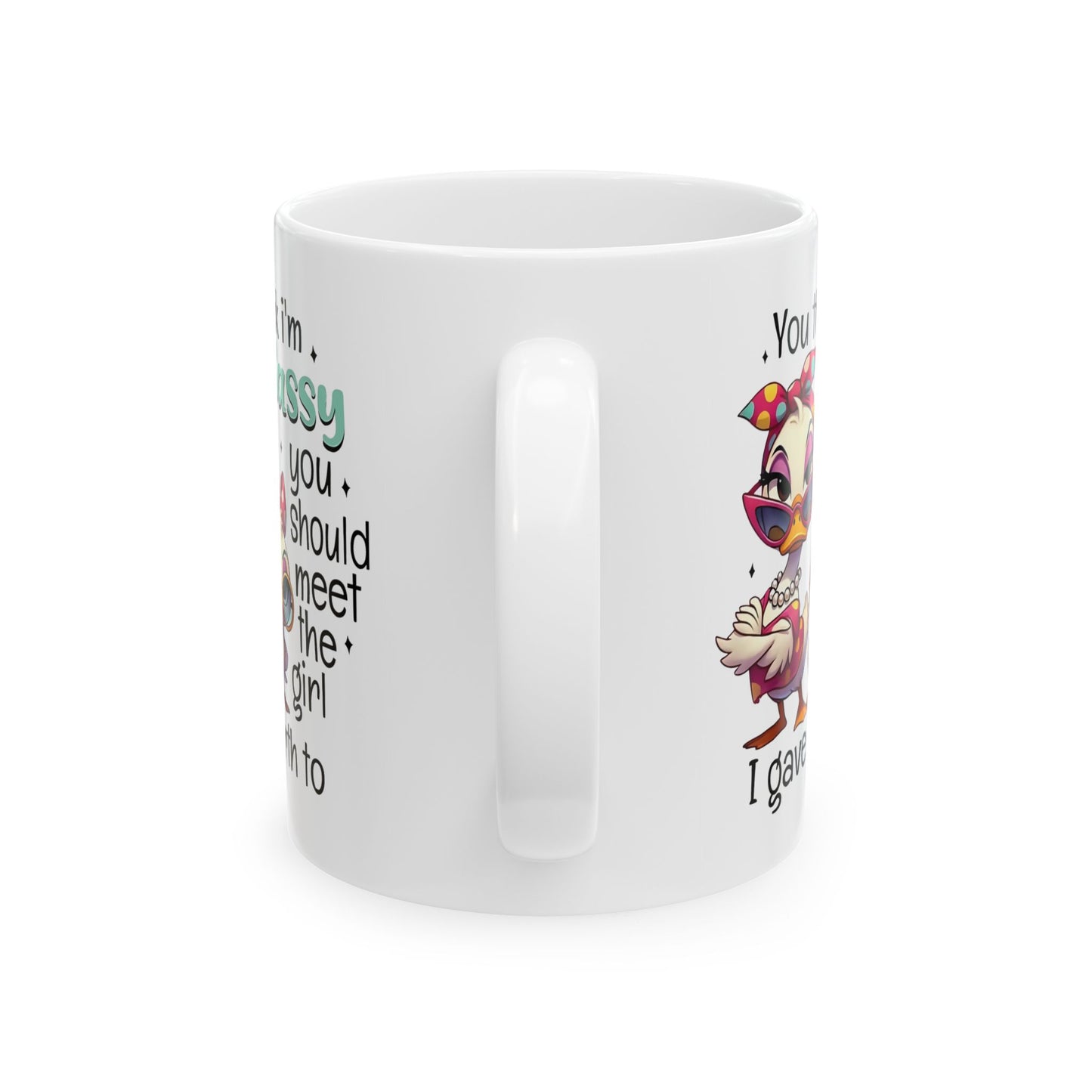 Taza de café con forma de pato, madre e hija, "Crees que soy atrevida" - Feroz, divertida y fabulosa