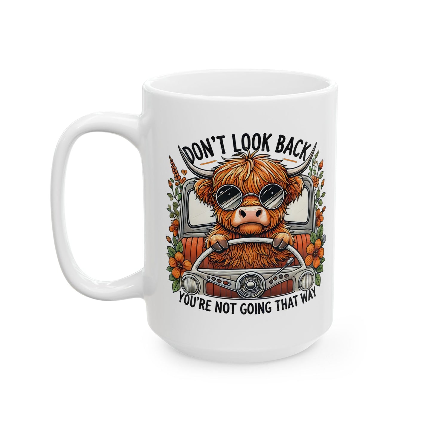 Taza de vaca de las Tierras Altas con el texto "No mires atrás, no vas por ahí" 🚗