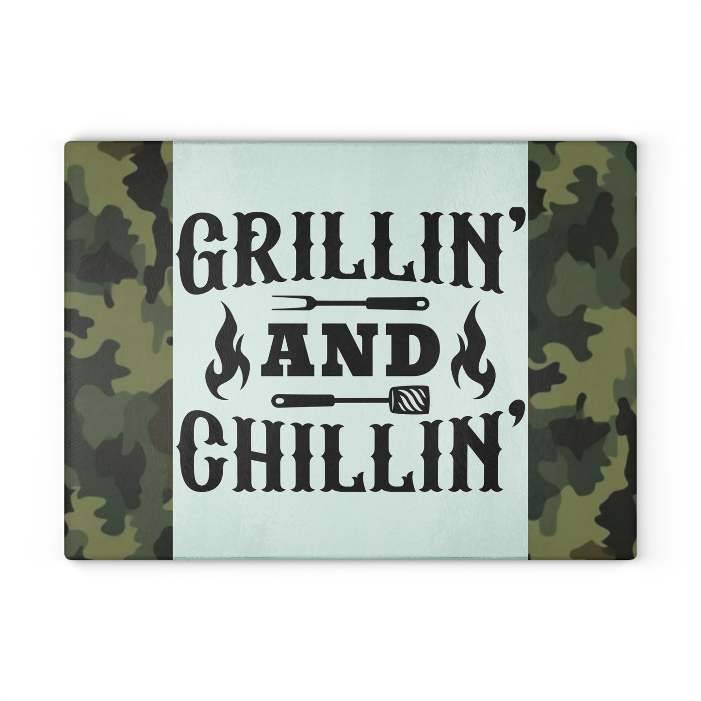 🔥 GRILLIN AND CHILLIN Glass Cutting Board – Camouflage BBQ Prep Style 🍔
