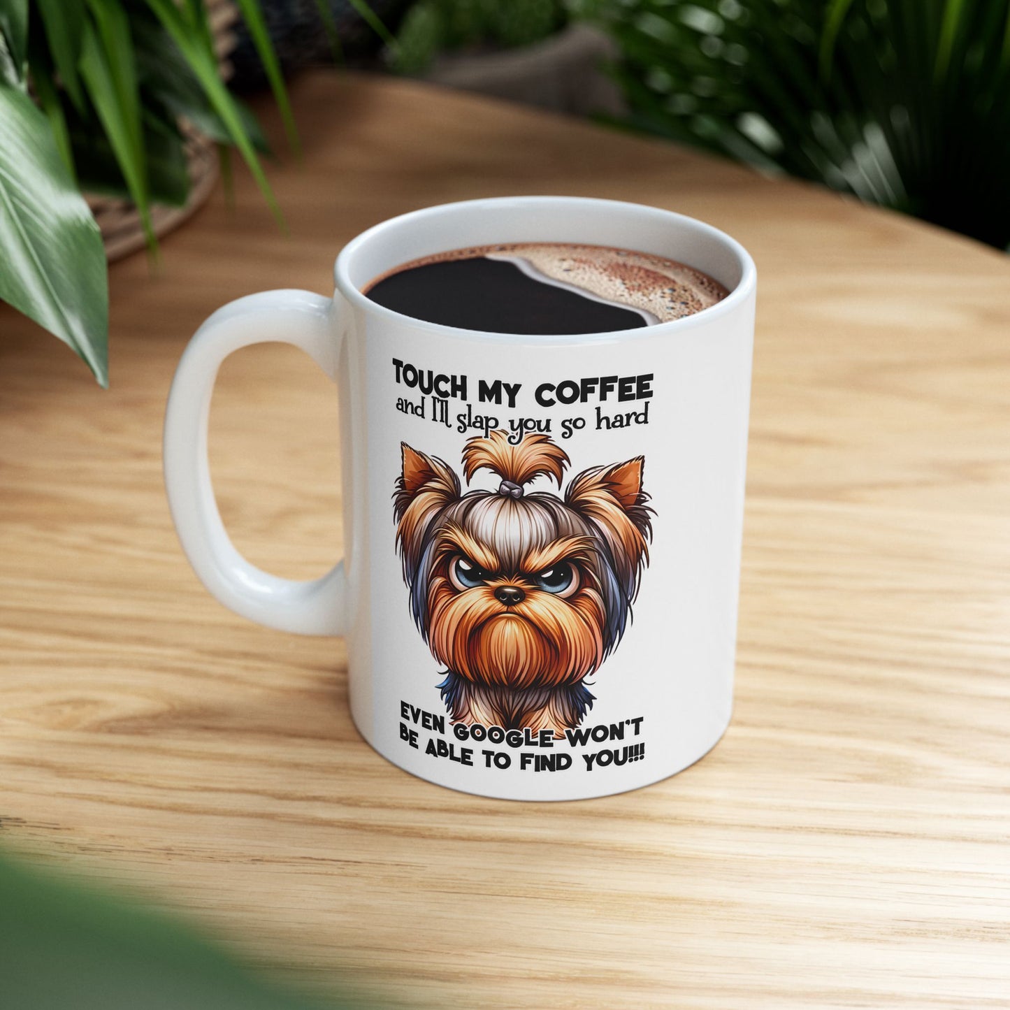 Taza de Yorkshire Terrier Gruñón: “Toca mi café y te daré una bofetada…” 💥