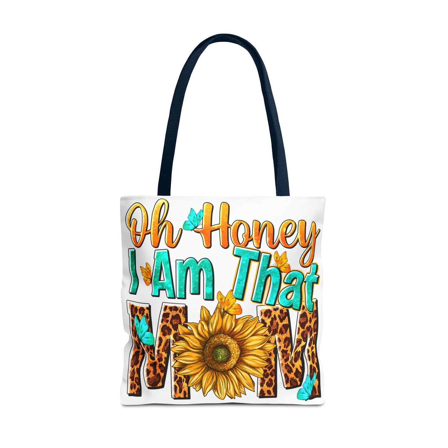 Bolsa de tela "Ay, cariño, soy esa mamá" - Vida de mamá atrevida, divertida y sin complejos