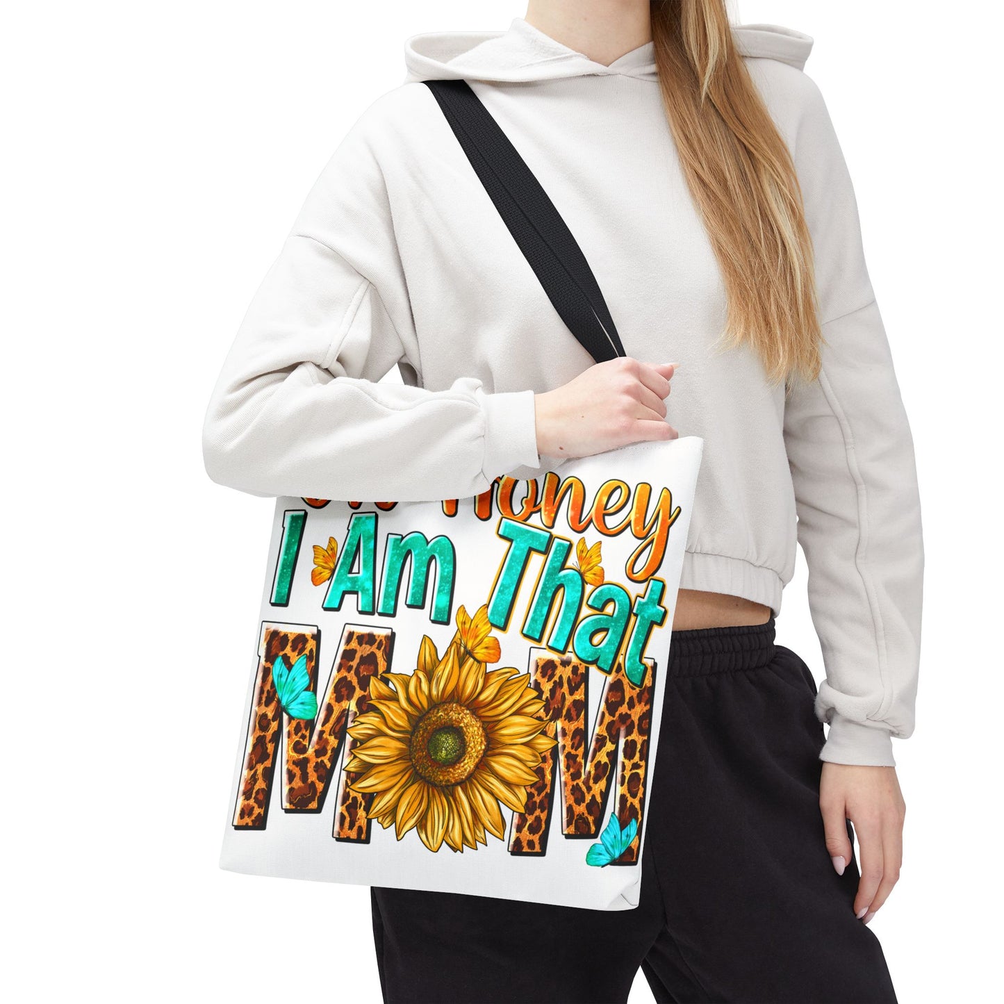 Bolsa de tela "Ay, cariño, soy esa mamá" - Vida de mamá atrevida, divertida y sin complejos