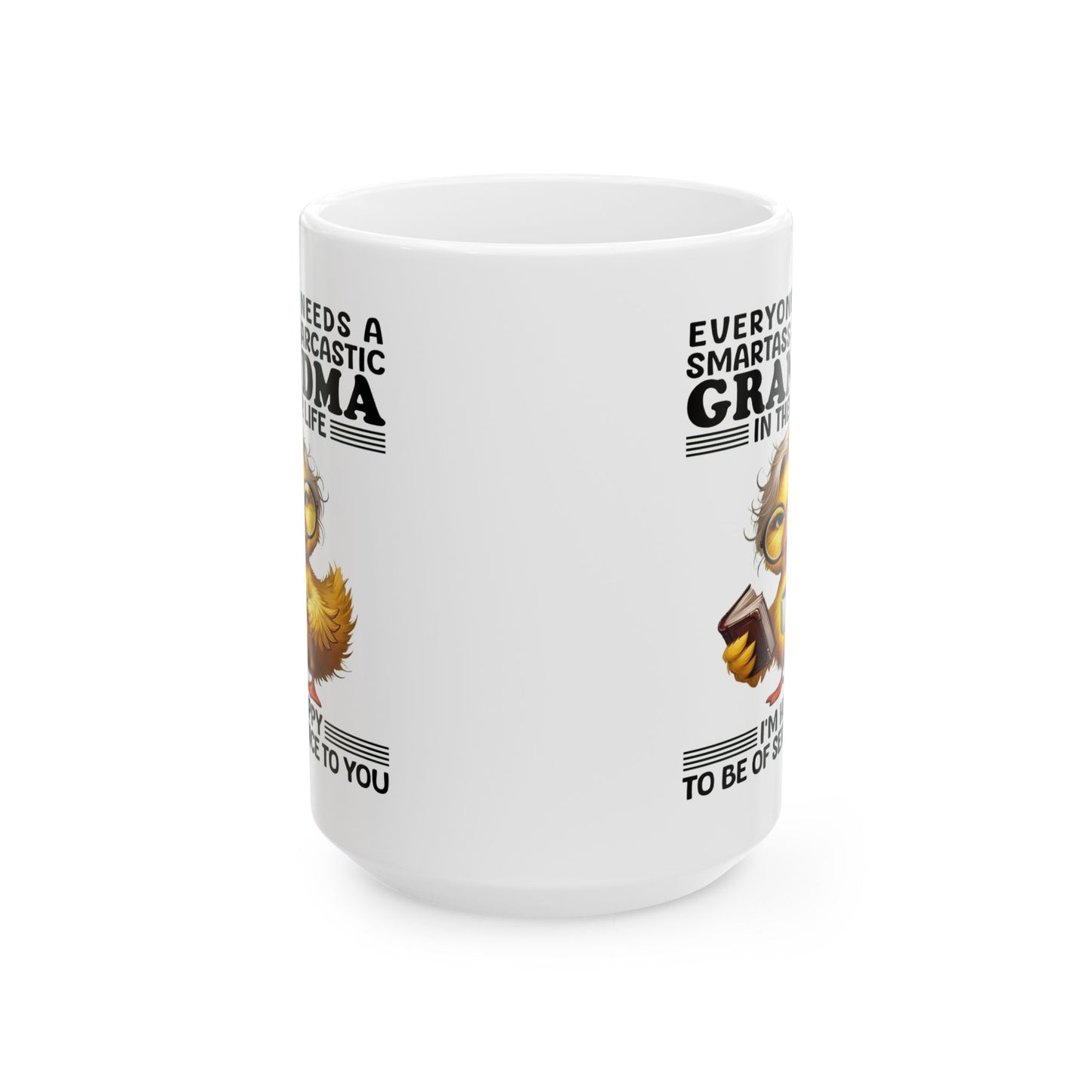 Taza "Abuela Sarcástica y Listilla": Atrevida, Divertida y Orgullosamente Descarada