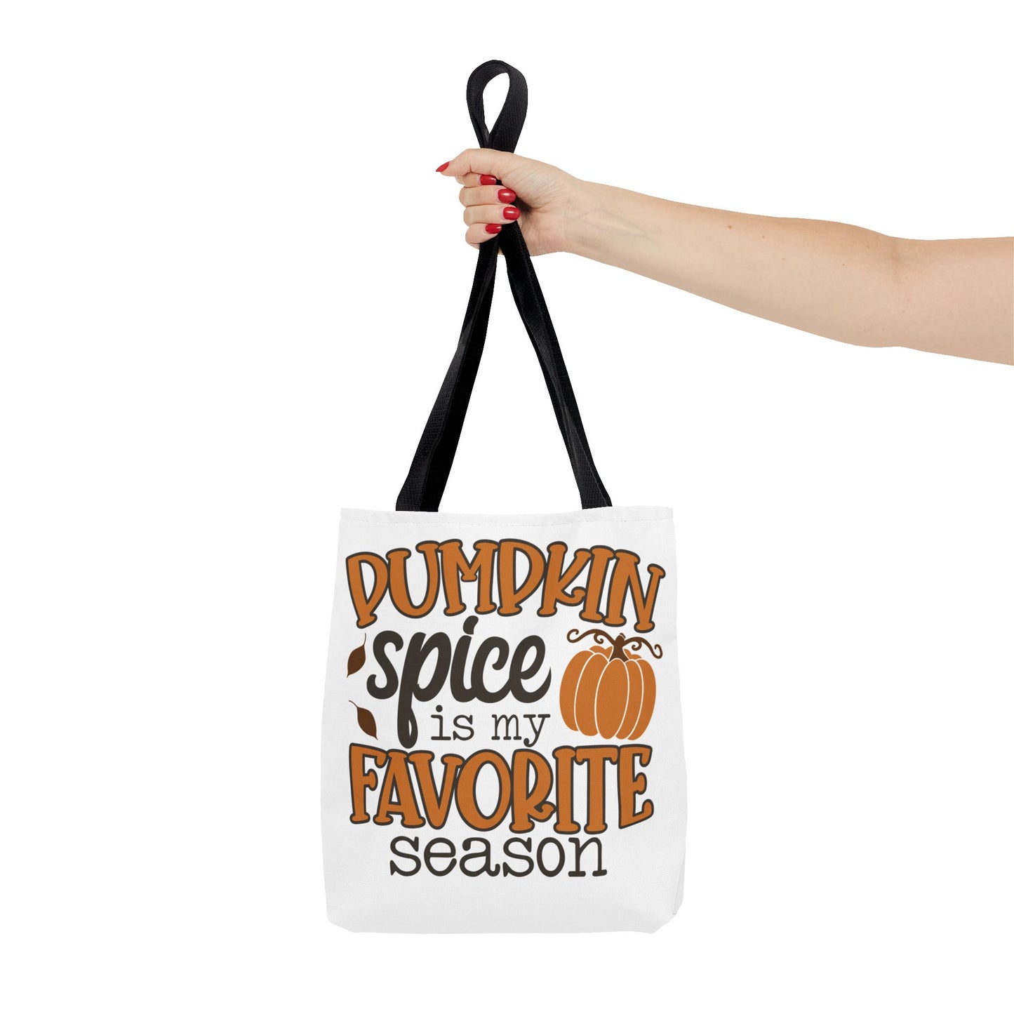 ๐ Pumpkin Spice Is My Favorite Season Tote Bag โ Fall Vibes You Can Carry ๐๐