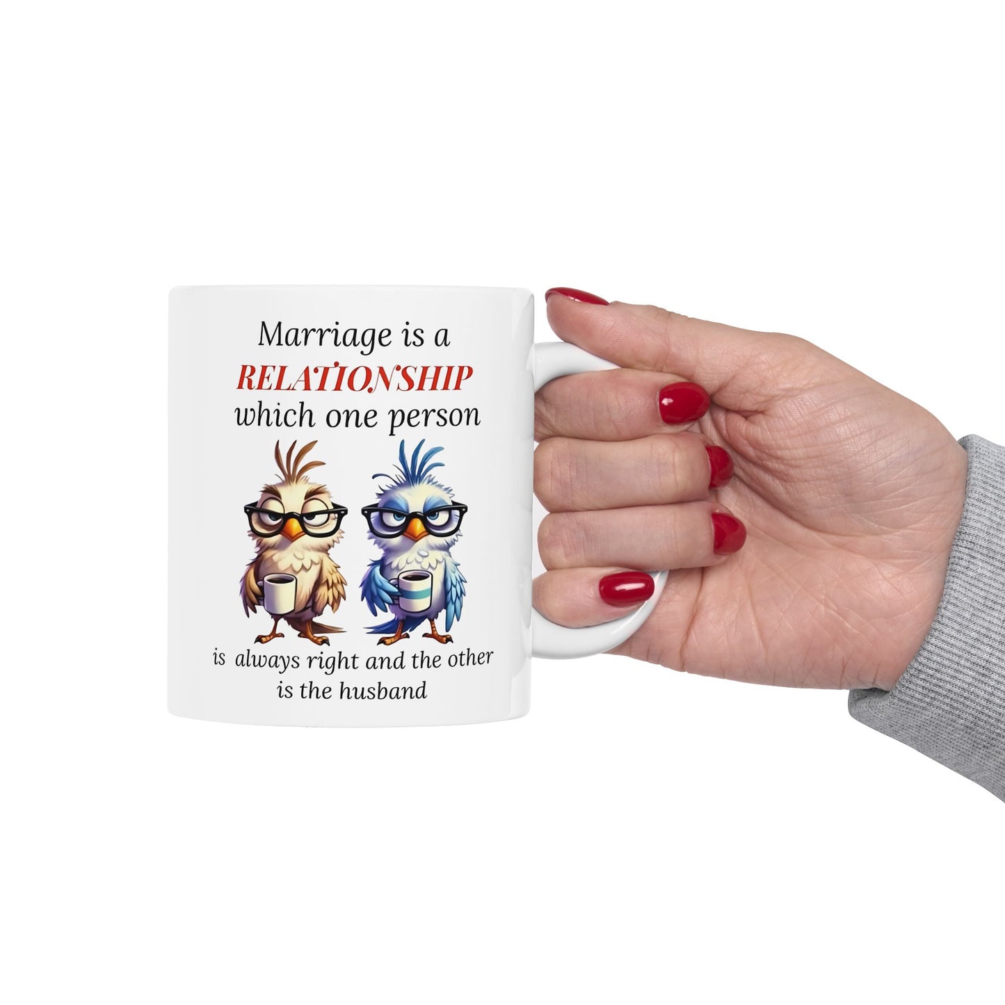 Humor Matrimonial – Taza "Una persona siempre tiene la razón" 🕊️
