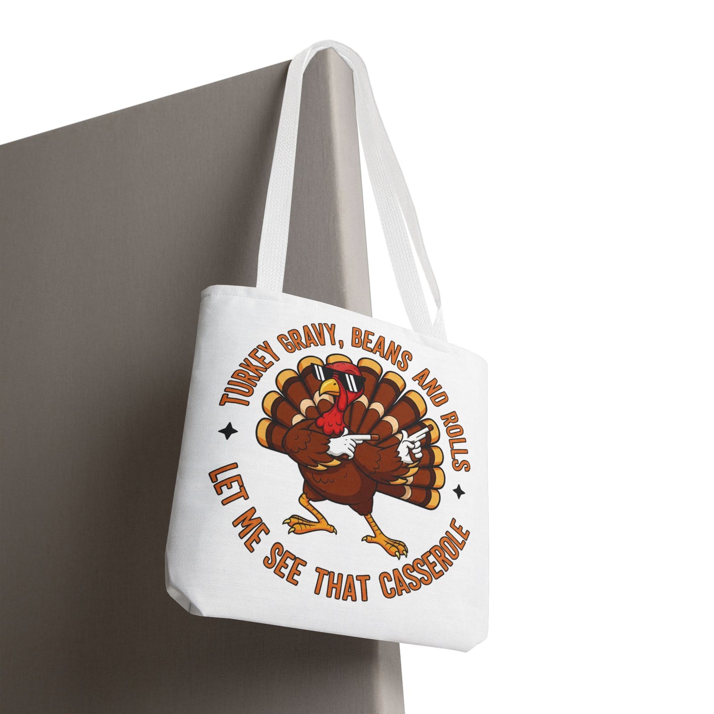 🦃 Thanksgiving Turkey Tote Bag – Let Me See That Casserole Style 🍠🎶