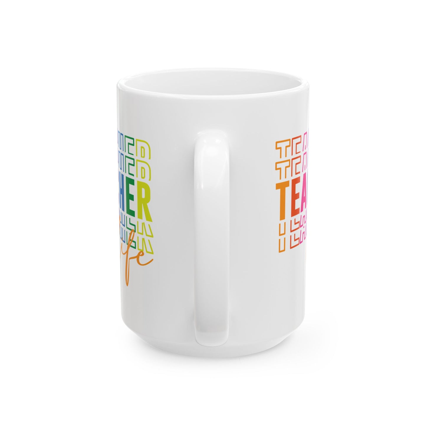 🍎 Teacher Life Rainbow Mug – Bold, Bright & Perfect for Educators 🌈☕