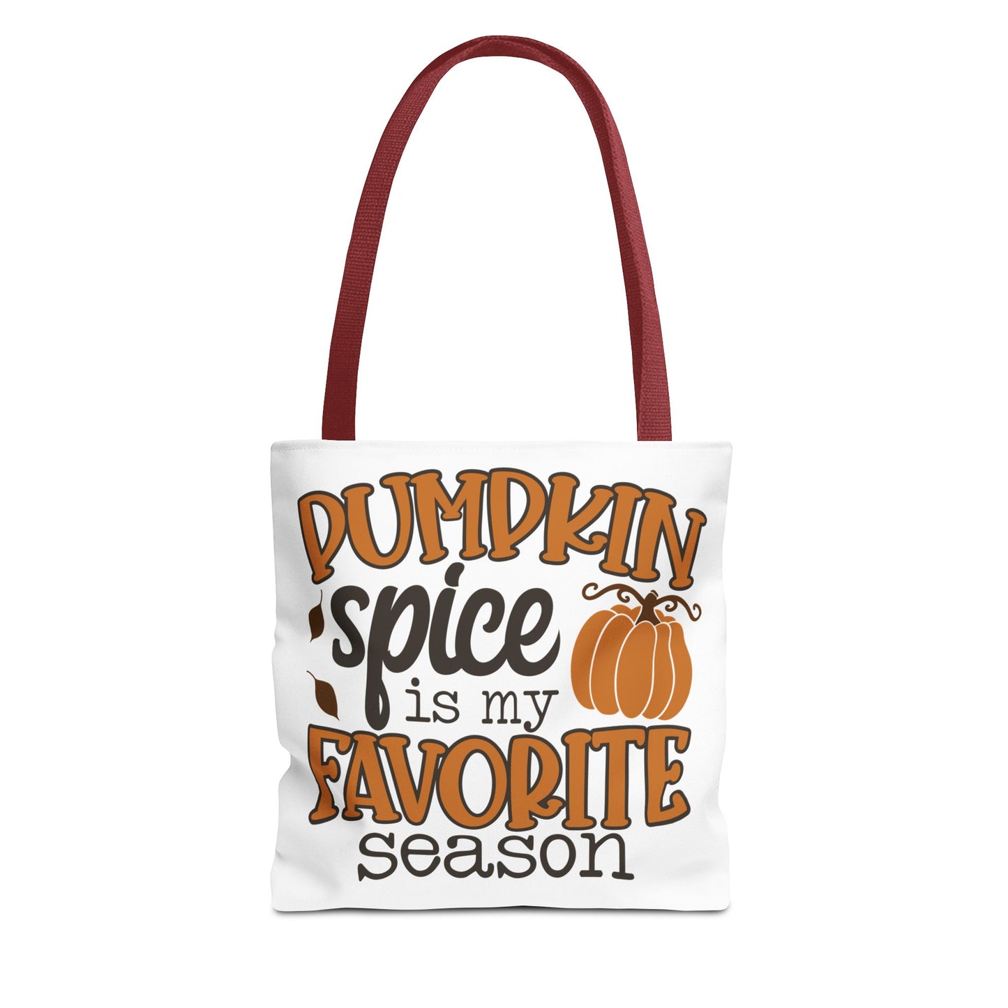 ๐ Pumpkin Spice Is My Favorite Season Tote Bag โ Fall Vibes You Can Carry ๐๐