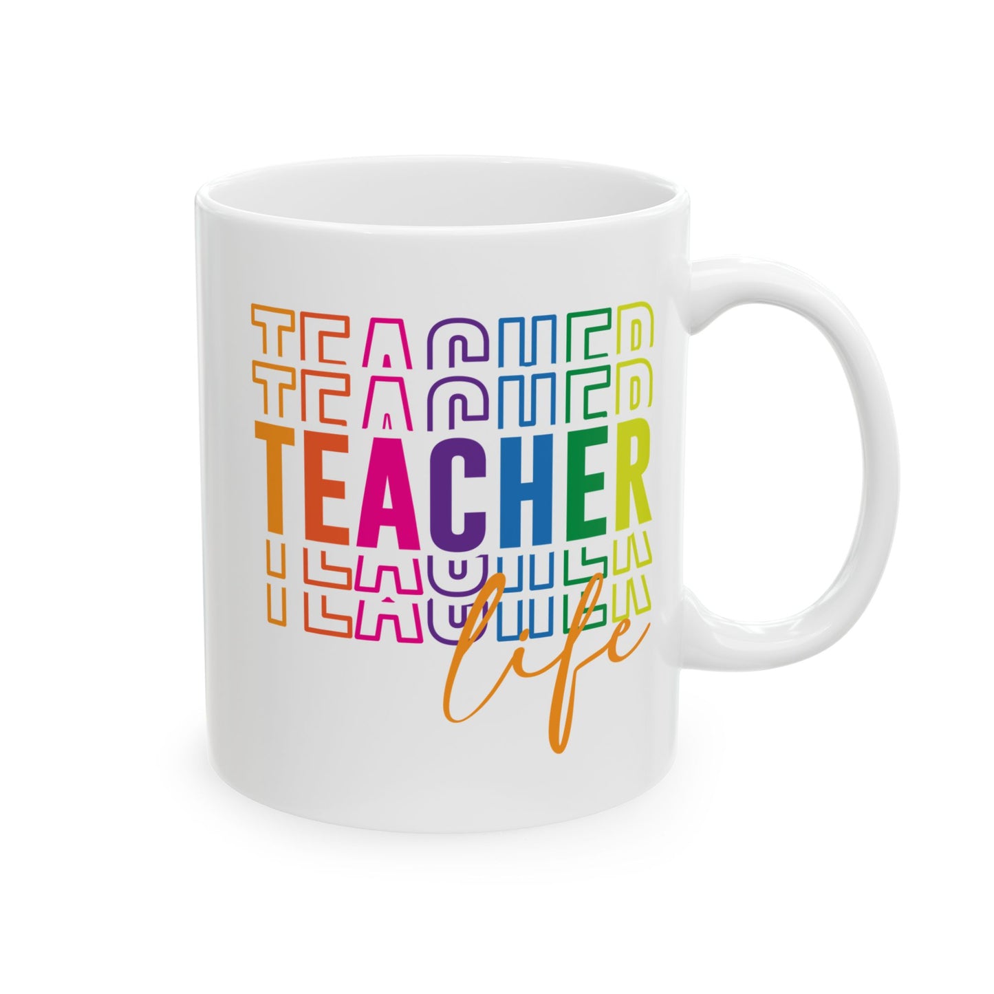 🍎 Teacher Life Rainbow Mug – Bold, Bright & Perfect for Educators 🌈☕