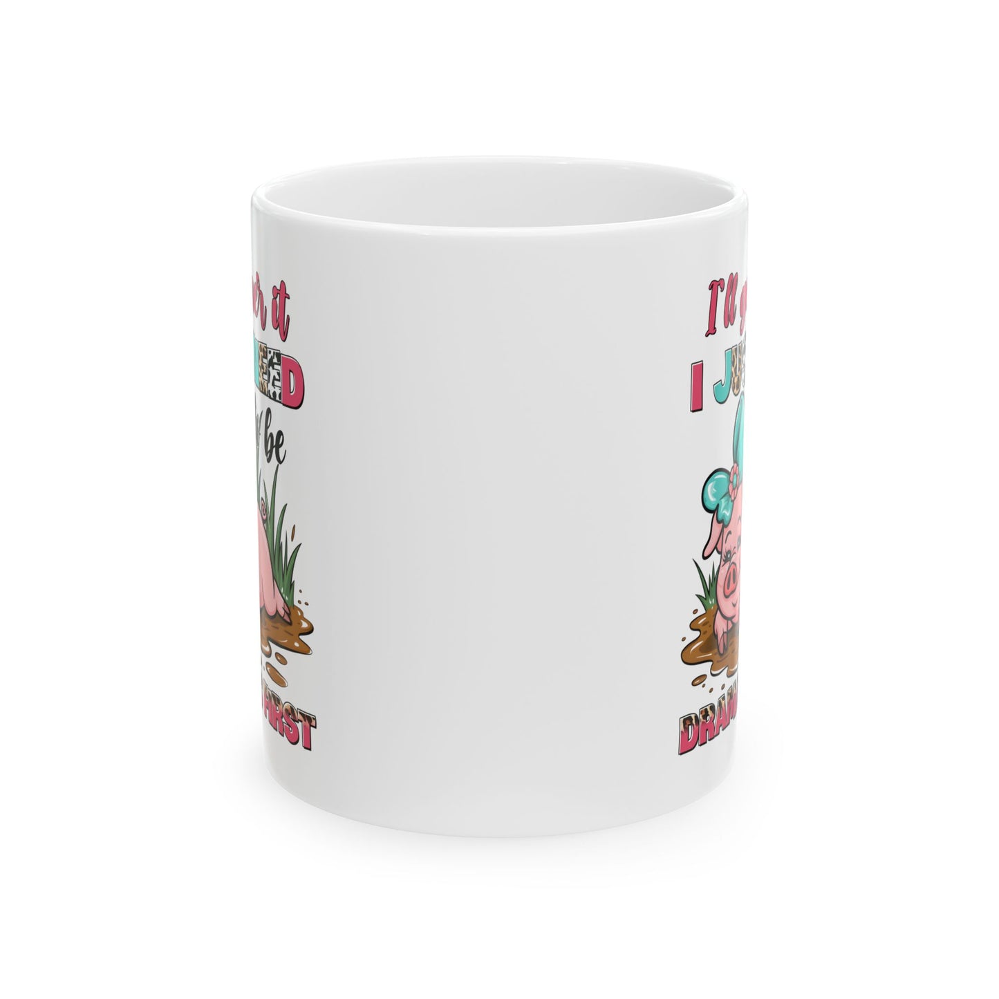 🐷 Lo superaré... Solo necesito ser dramático primero Taza – Pink Pig Sass con estampado de leopardo