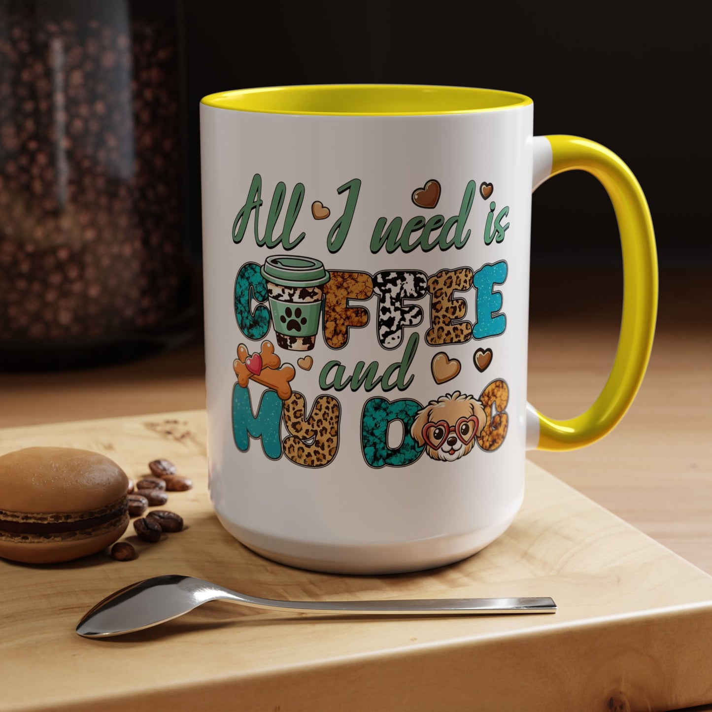 🐾☕ “All I Need is Coffee and My Dog” Mug – Sassy Sips for Dog Lovers