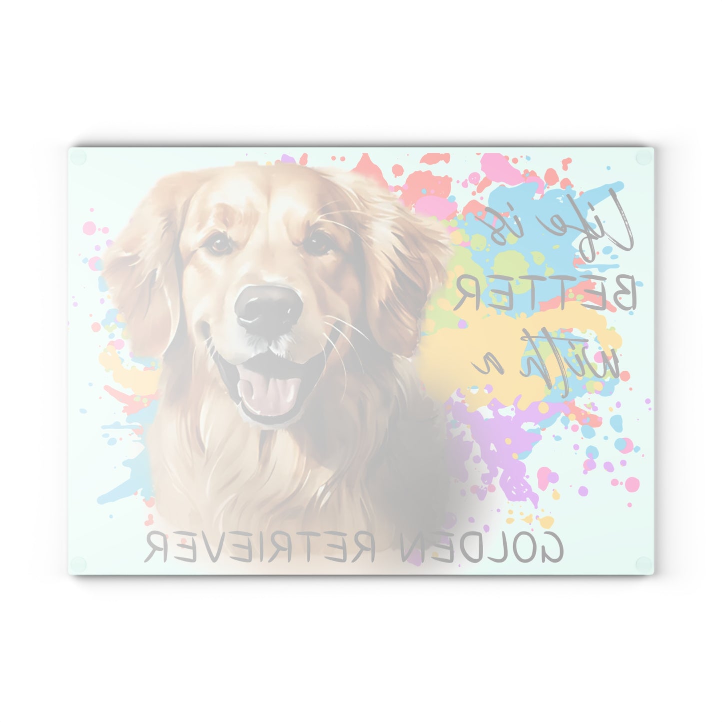 🐕 Life Is Better with a Golden Retriever Cutting Board – Color Splash & Canine Charm 🎨