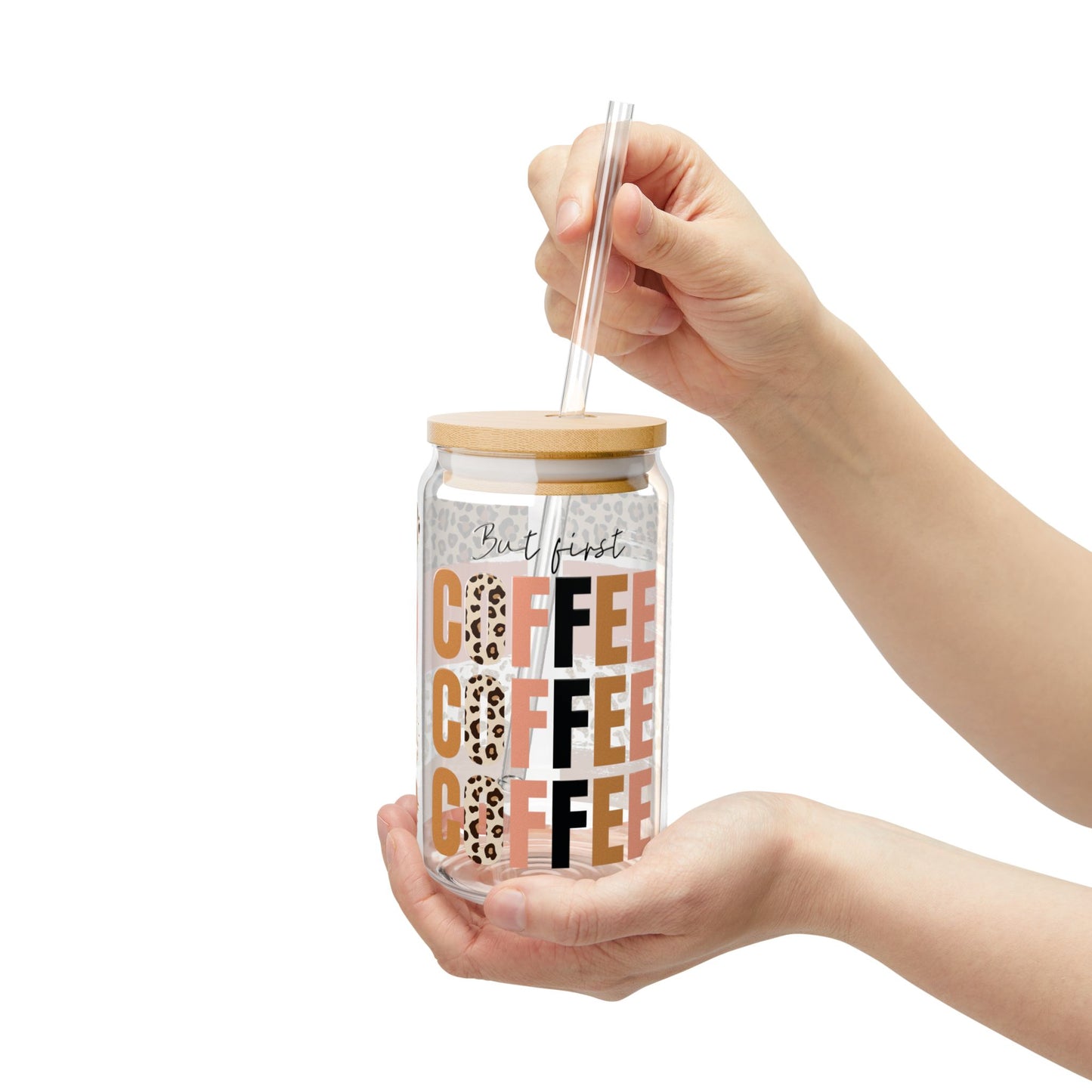 ☕🐆 But First, Coffee Sipper Glass – Bold Brews & Wild Mornings 🧡