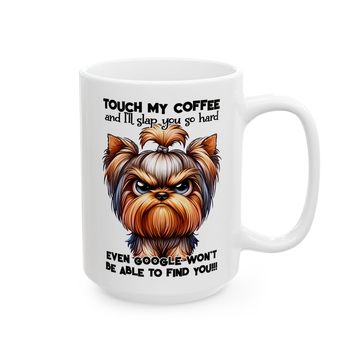 Taza de Yorkshire Terrier Gruñón: “Toca mi café y te daré una bofetada…” 💥