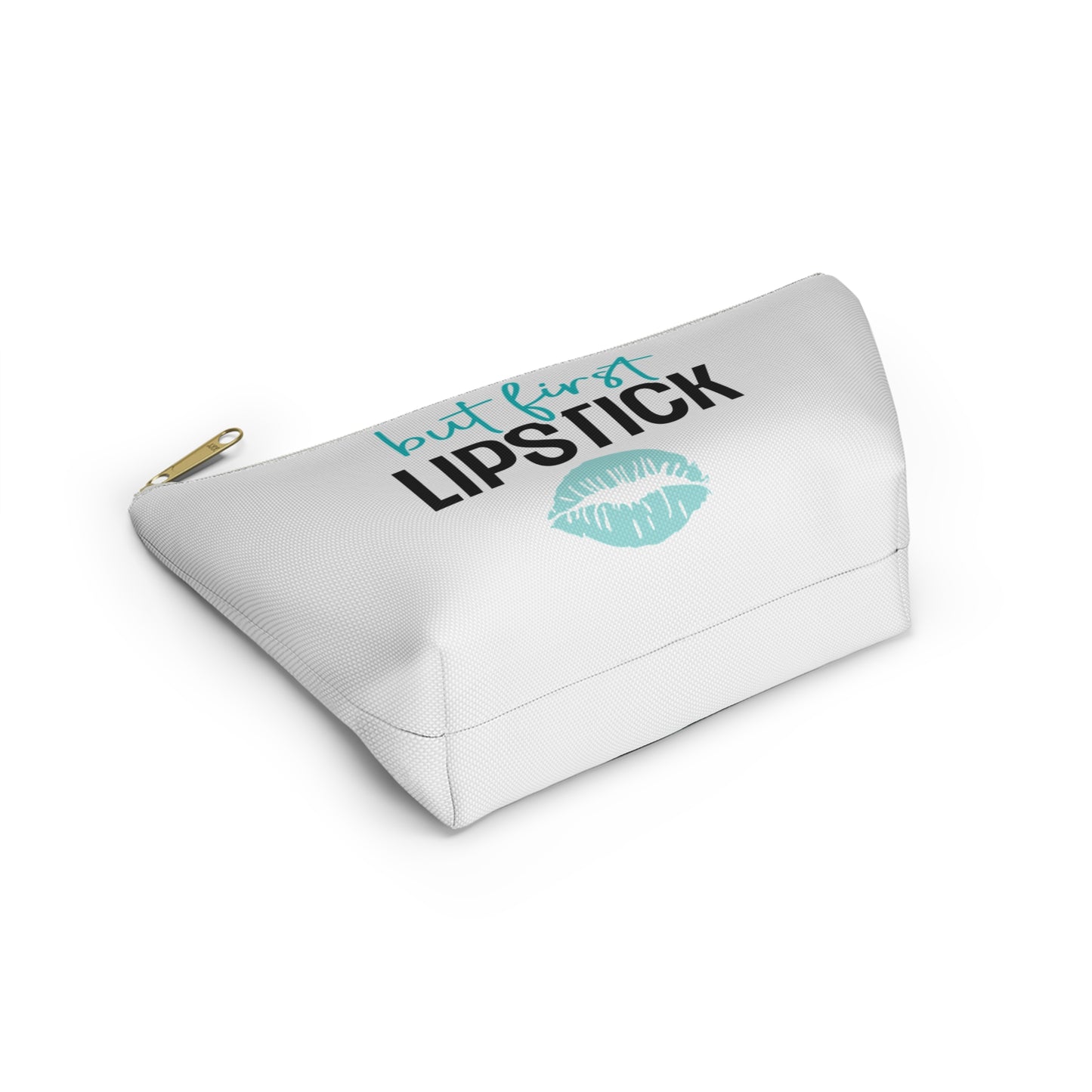 Accessory Pouch – "But First Lipstick" Teal Makeup Bag