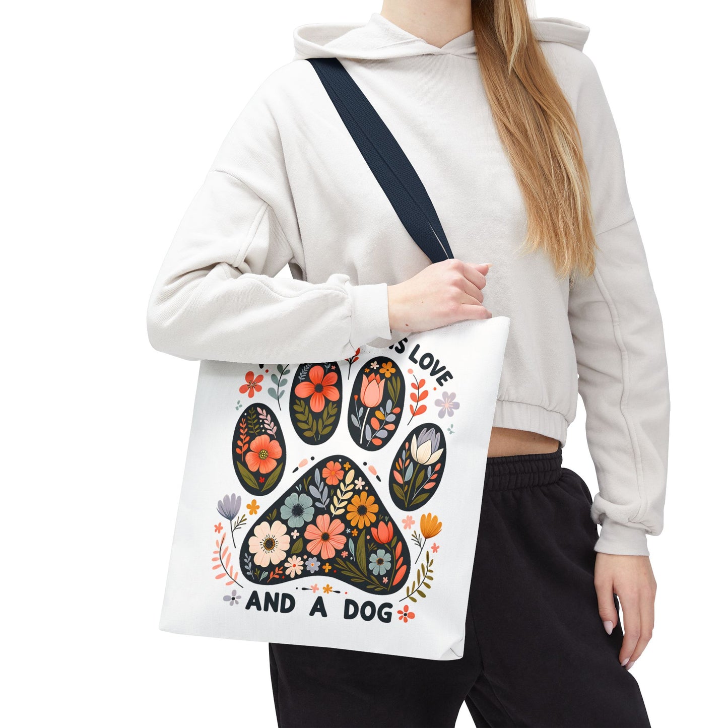 🐾 All You Need is Love and a Dog Tote Bag – Floral Paw Print Perfection 🌸