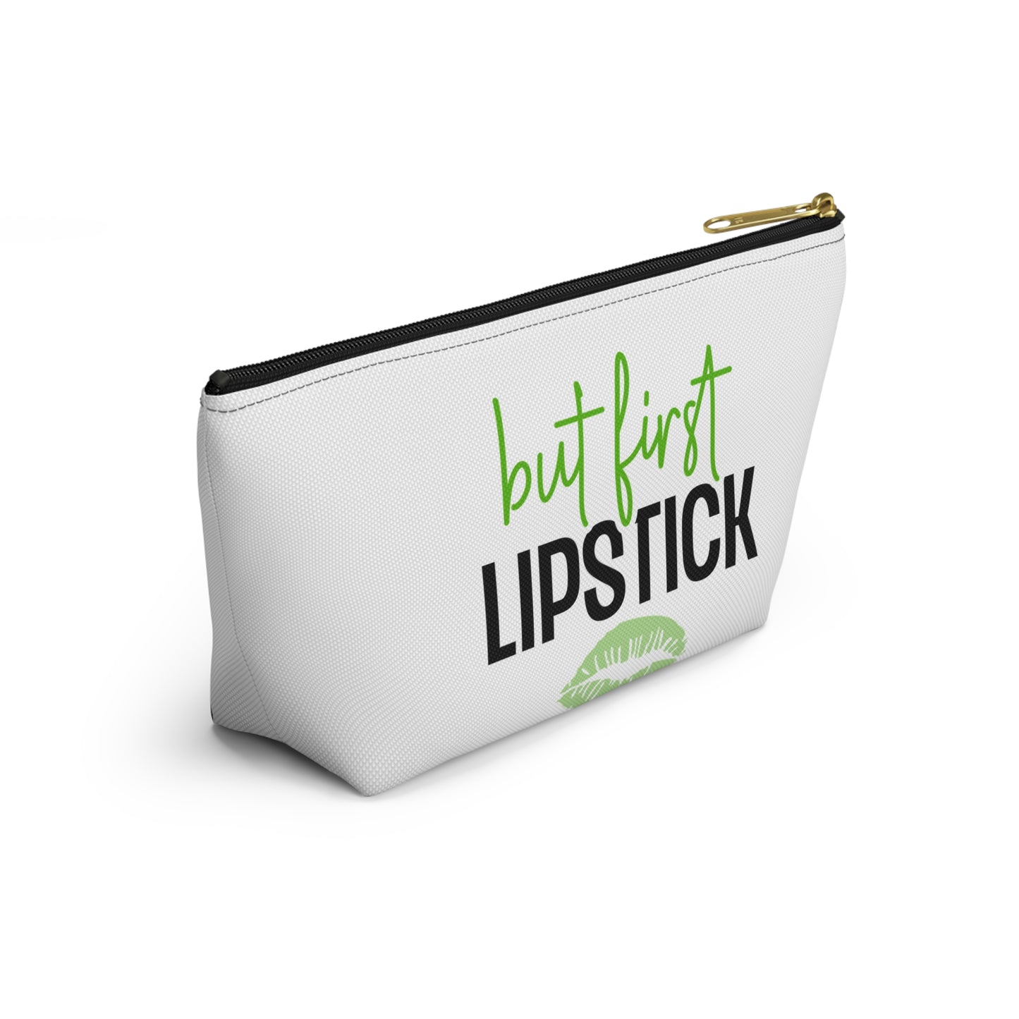 Accessory Pouch – "But First Lipstick" Green Makeup Bag