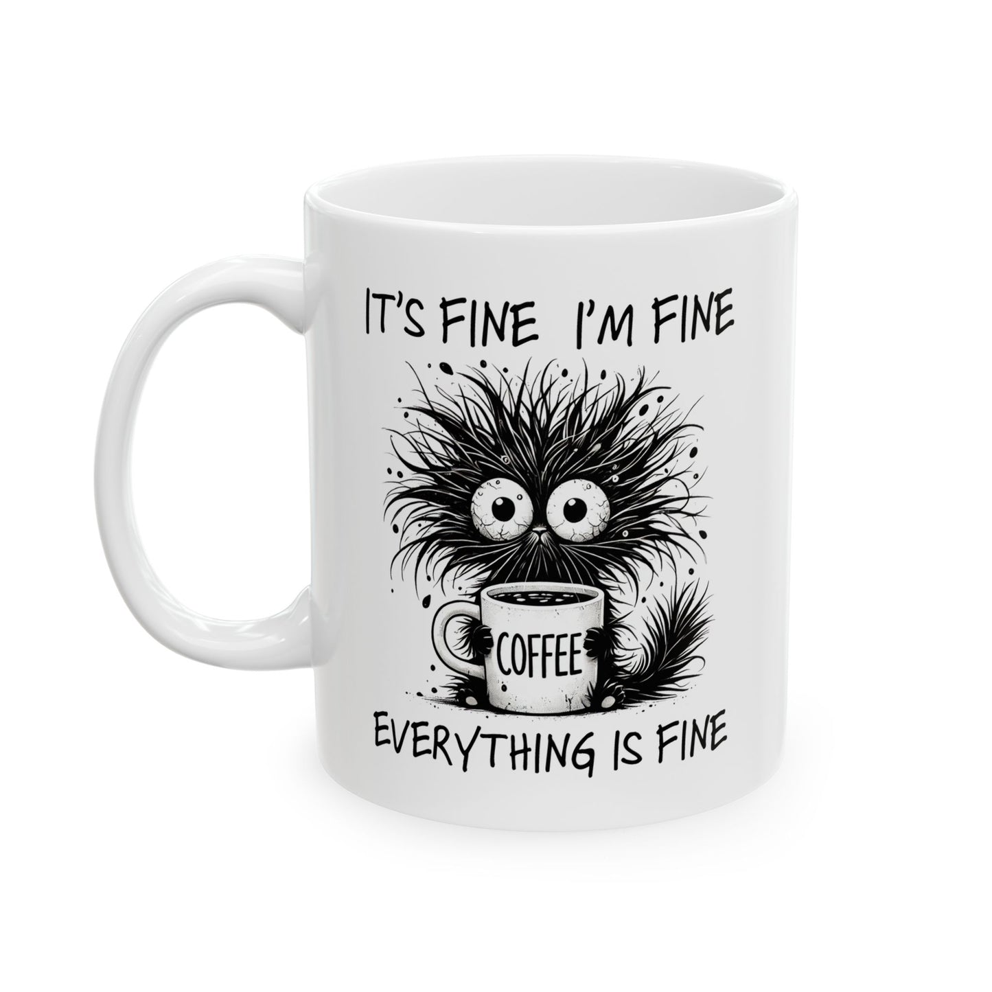 ☕ "Está bien" – Taza divertida para amantes del café y del humor