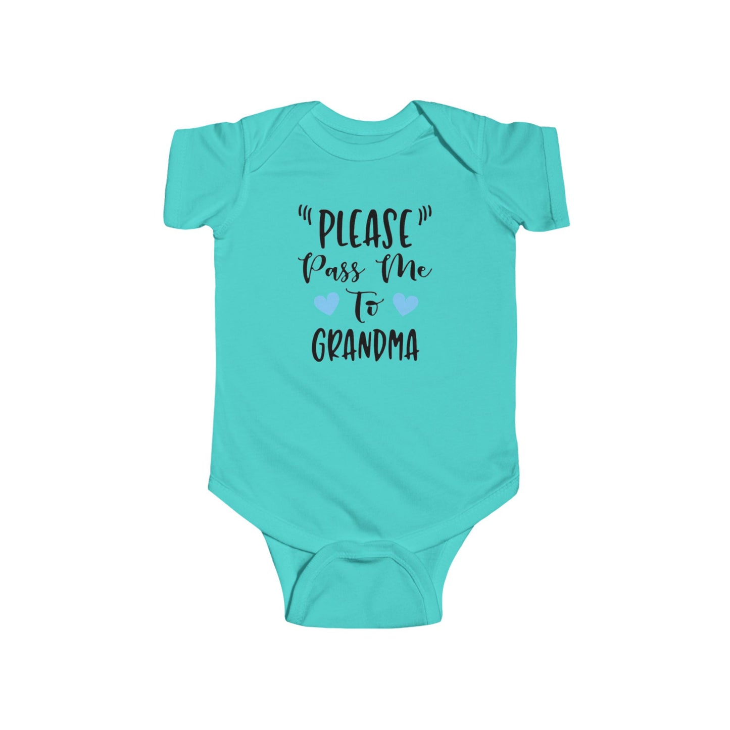 "PLEASE Pass Me to GRANDMA" Baby Onesie – Unisex Bodysuit for Infant Boys or Girls – Available with Blue or Pink Hearts