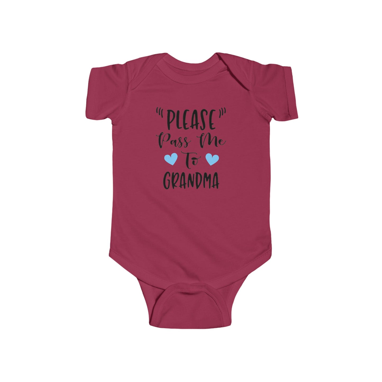 "PLEASE Pass Me to GRANDMA" Baby Onesie – Unisex Bodysuit for Infant Boys or Girls – Available with Blue or Pink Hearts