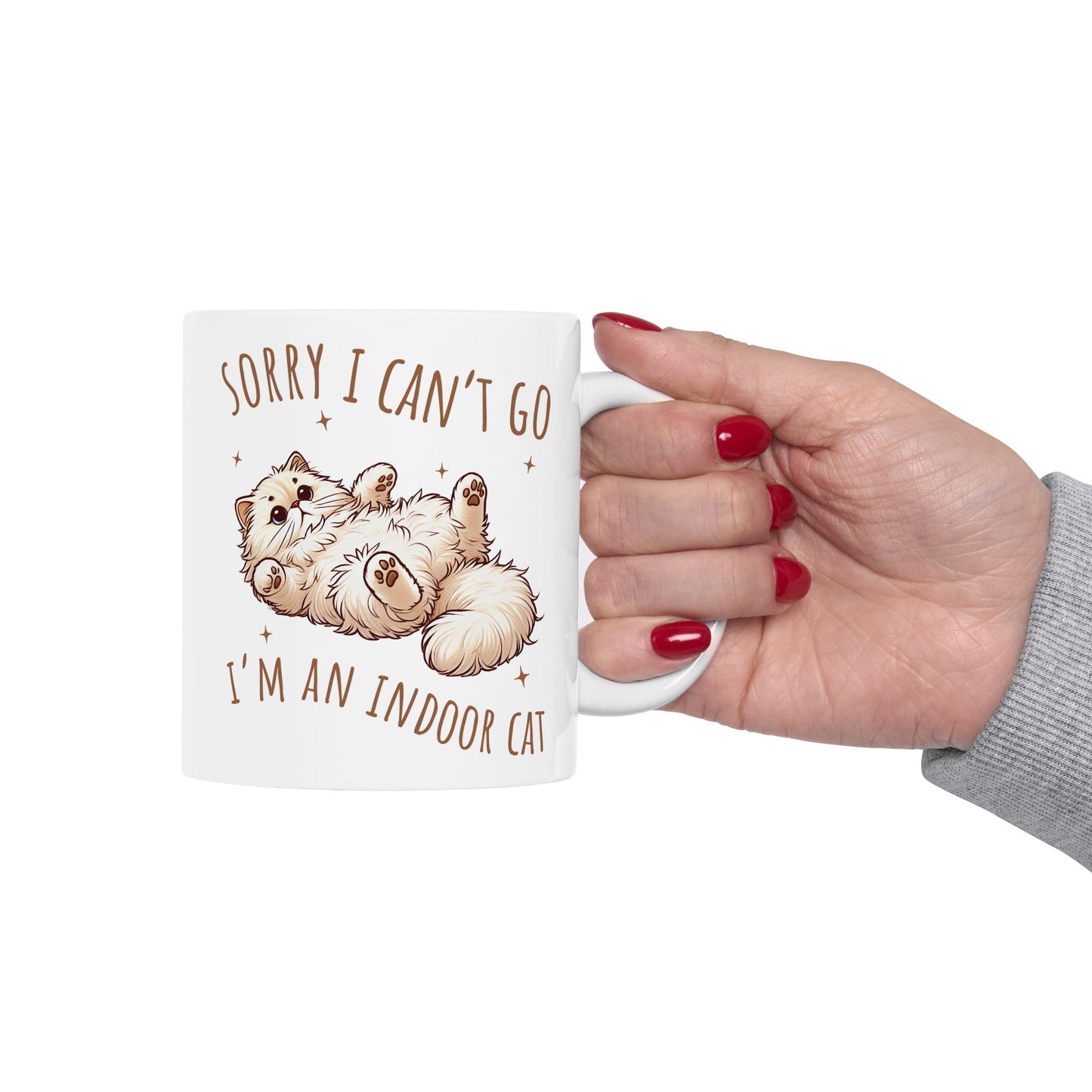 🐾 Sorry I Can’t Go – I’m an Indoor Cat Mug – Cozy Kitty Energy in Every Sip 😽