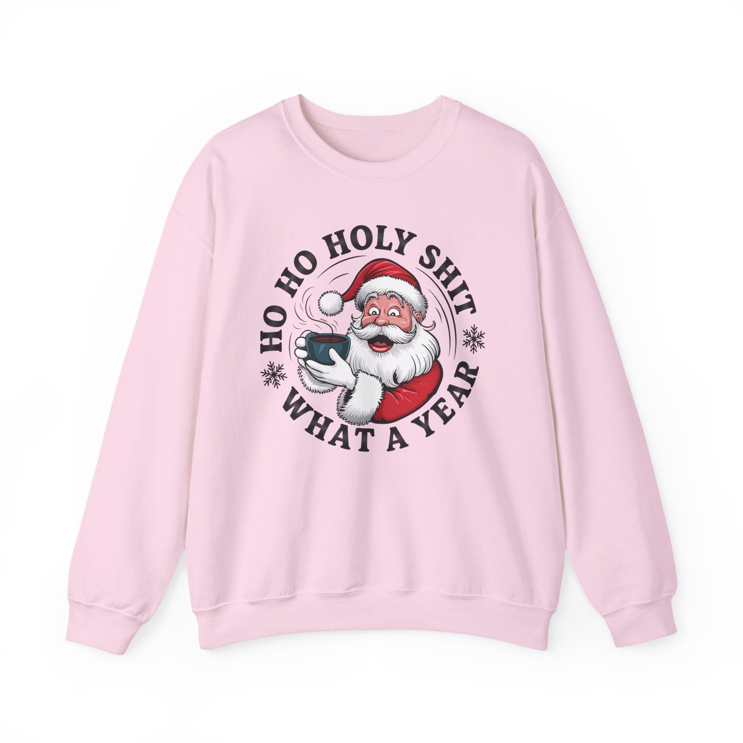 🎅☕ Ho Ho Holy Sh*t—What a Year! Santa Coffee Sweatshirt 🎄🔥
