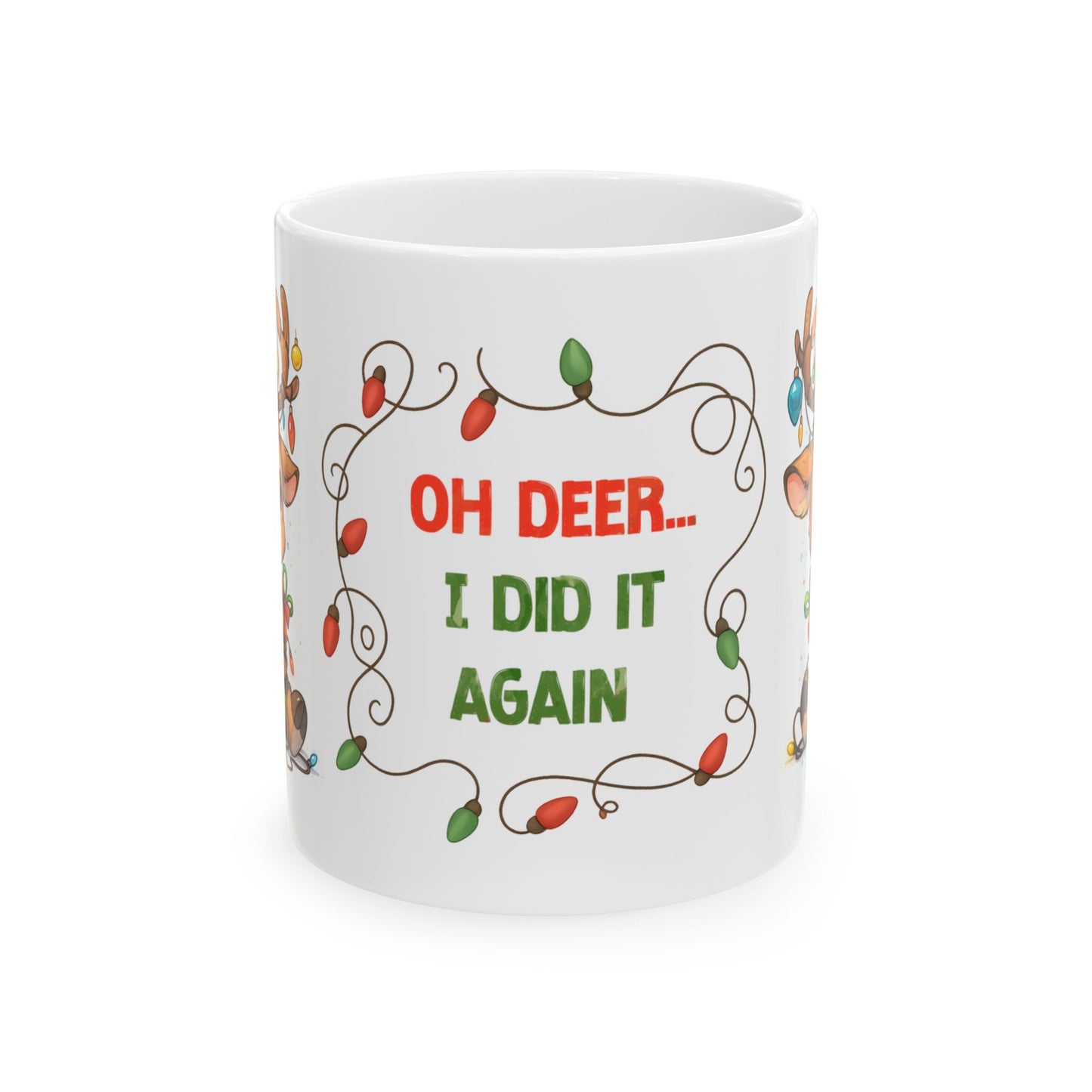 🦌🎄 Oh Deer… I Did It Again Christmas Mug – Cute Reindeer Coffee Cup ✨☕