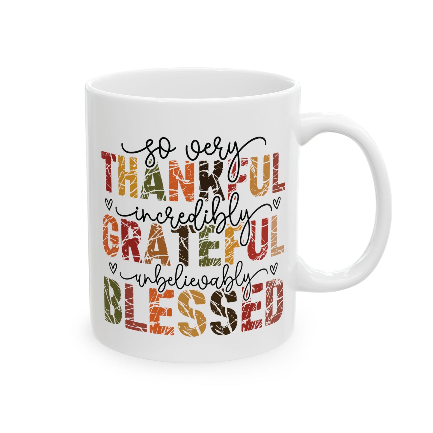 🍂 So Very Thankful • Incredibly Grateful • Unbelievably Blessed – Fall Typography Mug ✨☕