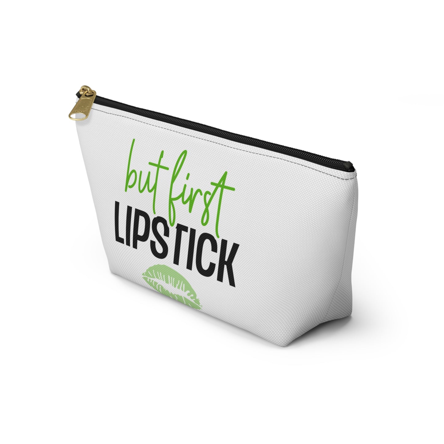 Accessory Pouch – "But First Lipstick" Green Makeup Bag