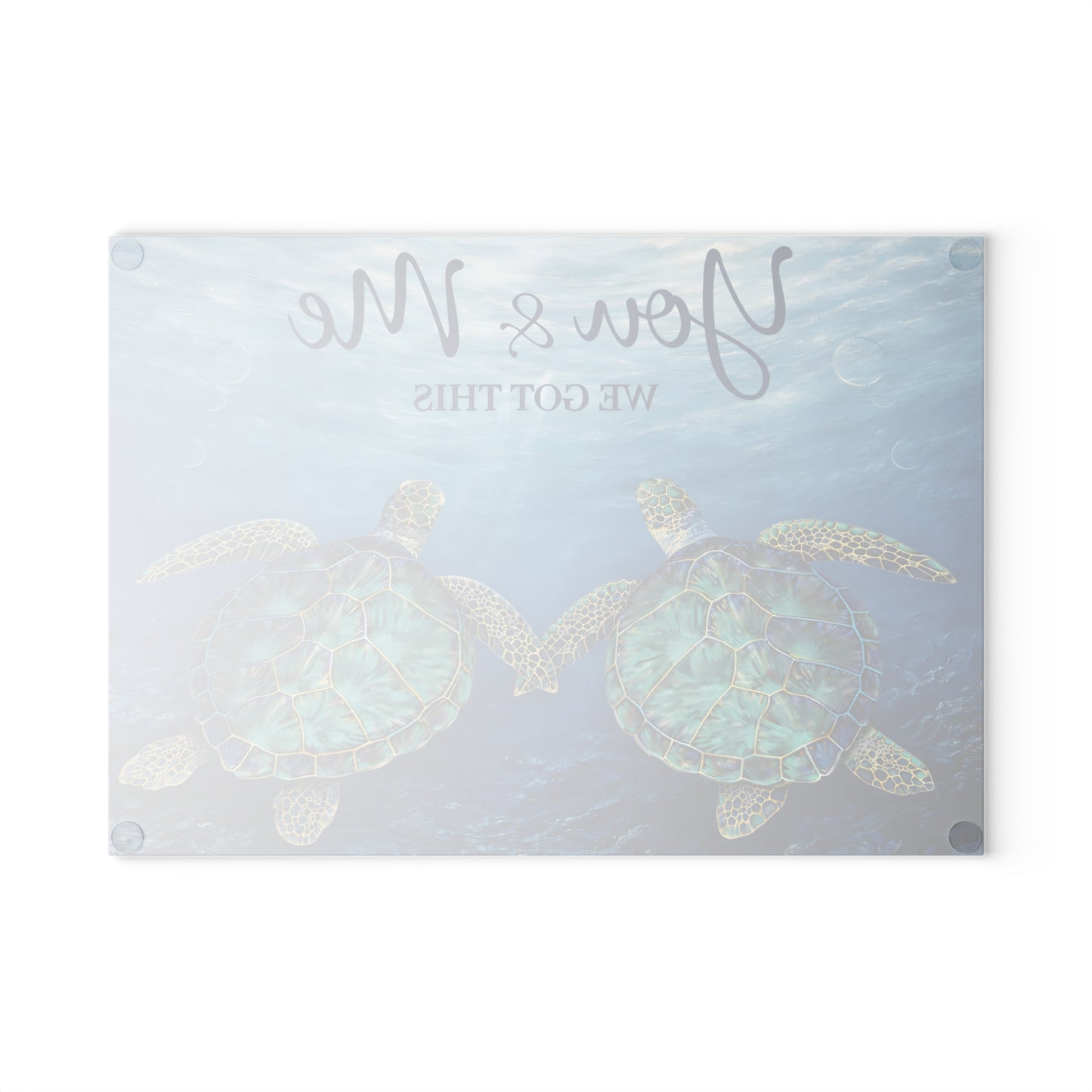 You & Me Sea Turtle Glass Cutting Board – We Got This Inspirational Ocean Art Kitchen Decor