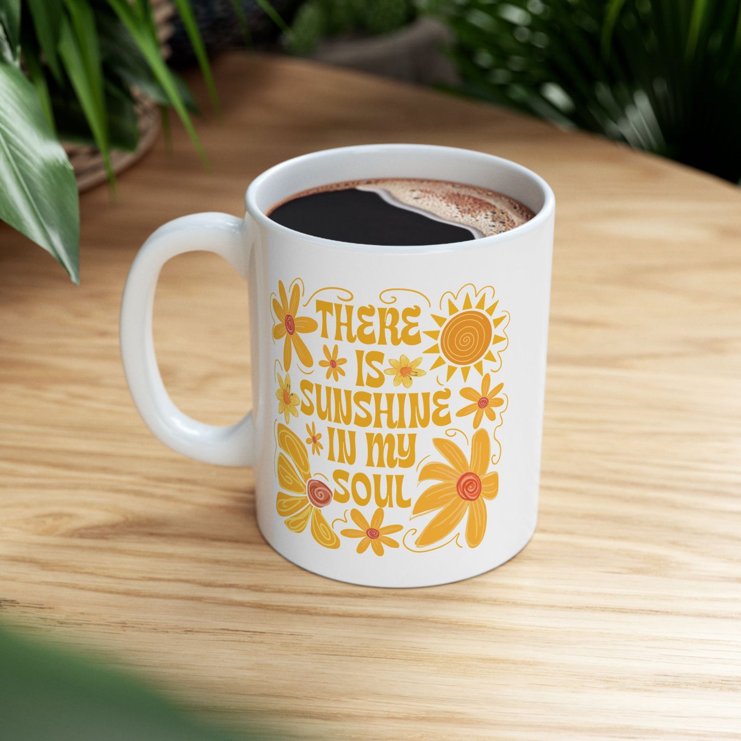 🌞 Sunshine in My Soul Mug – A Bright Start to Your Day! 🌻