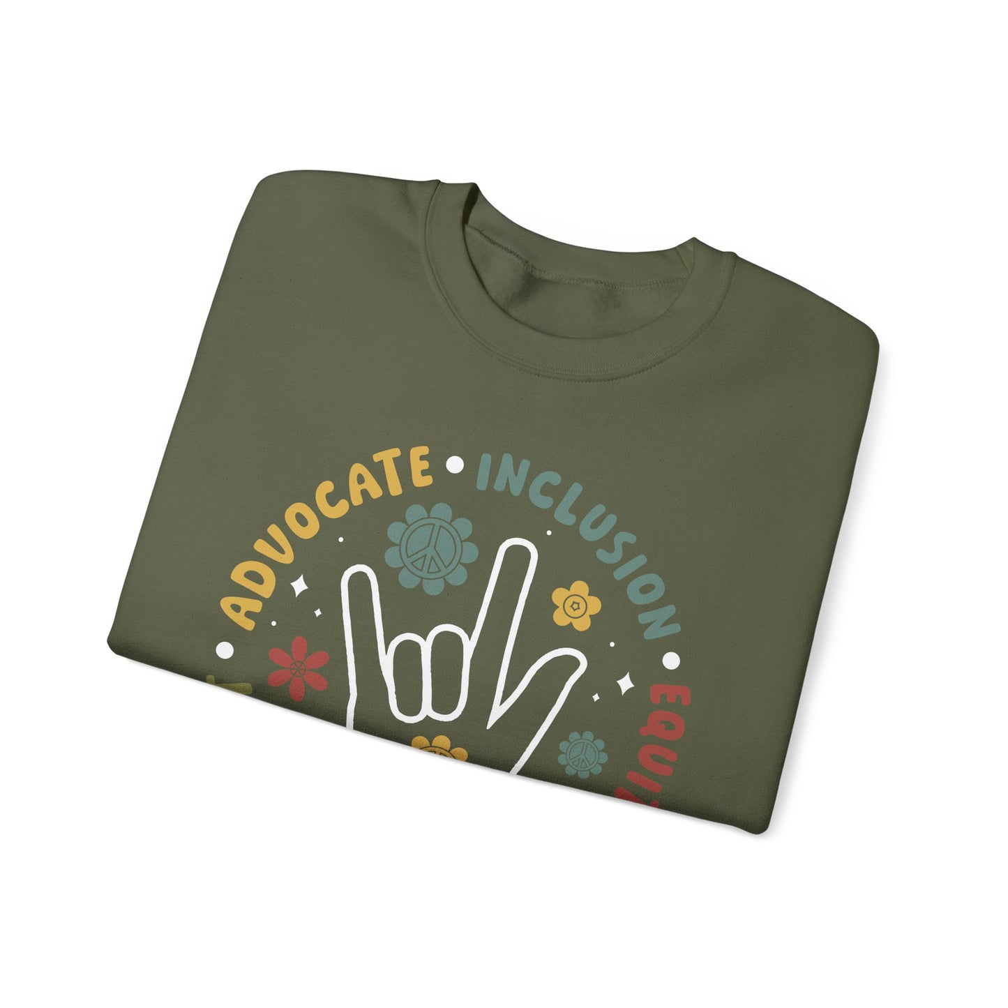 🧡👐 Advocate • Inclusion • Equity • Equality • Accept – ASL “I Love You” Sweatshirt 🌼✌️