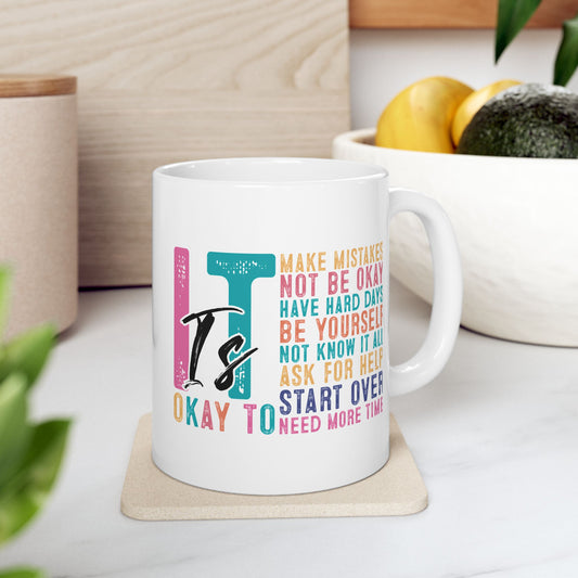 Taza motivacional "Está bien no estar bien"