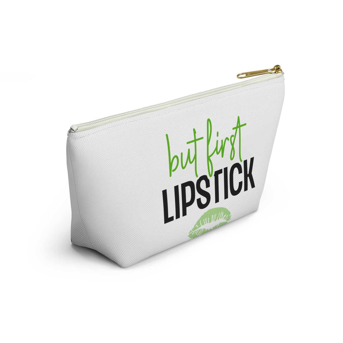 Accessory Pouch – "But First Lipstick" Green Makeup Bag