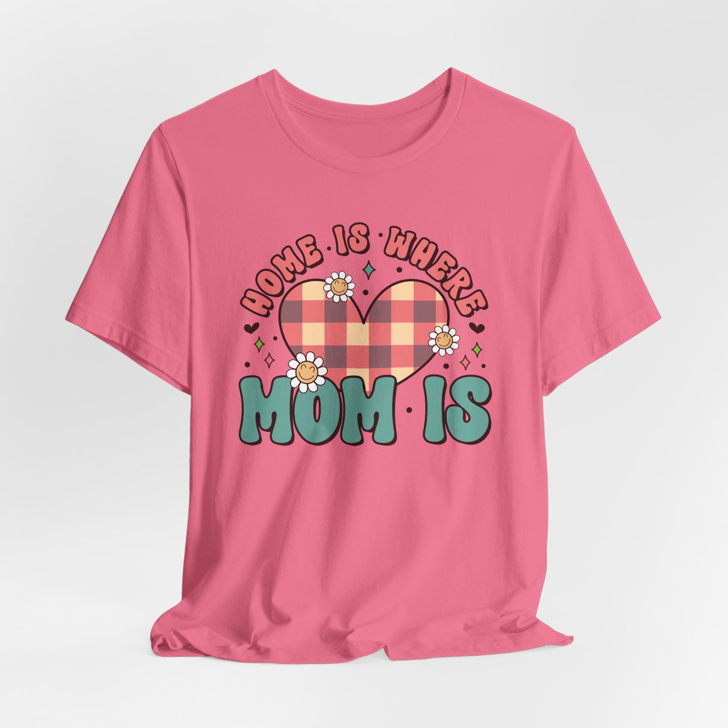 💐 Home Is Where Mom Is – Heart & Daisy Mom T-Shirt 🌸