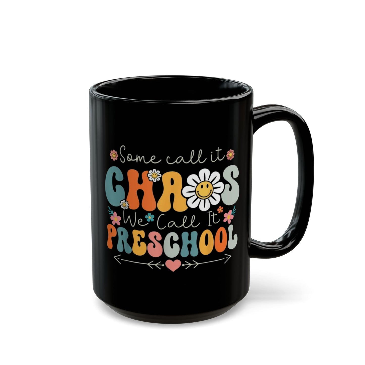 Algunos lo llaman caos, nosotros lo llamamos preescolar – Taza de café bohemia
