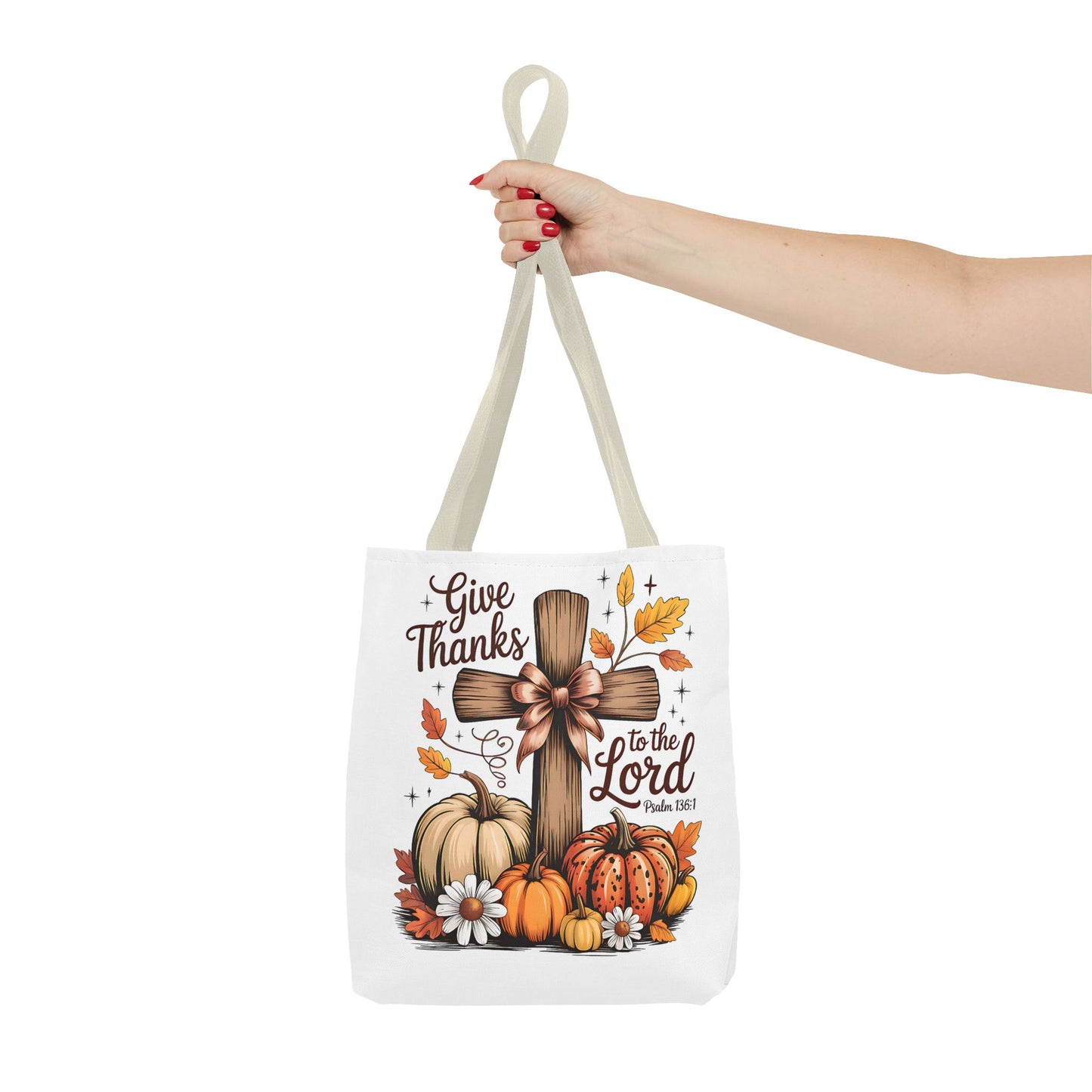 🙏 Give Thanks to the Lord Tote Bag – Faith and Fall Season Style